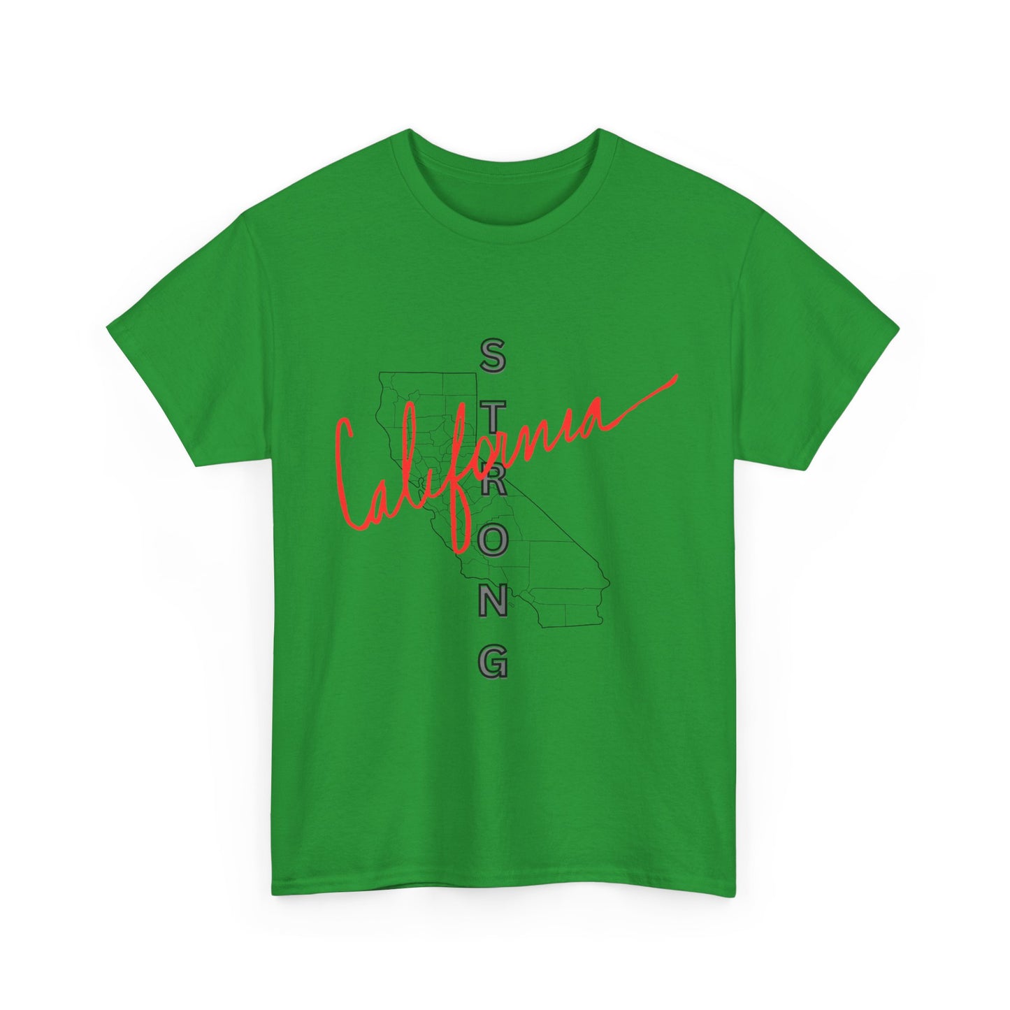 California is Strong, Standing up for California, California T-Shirt for Resilience, Californians are United and Resilient, We will Rebuild our Cities