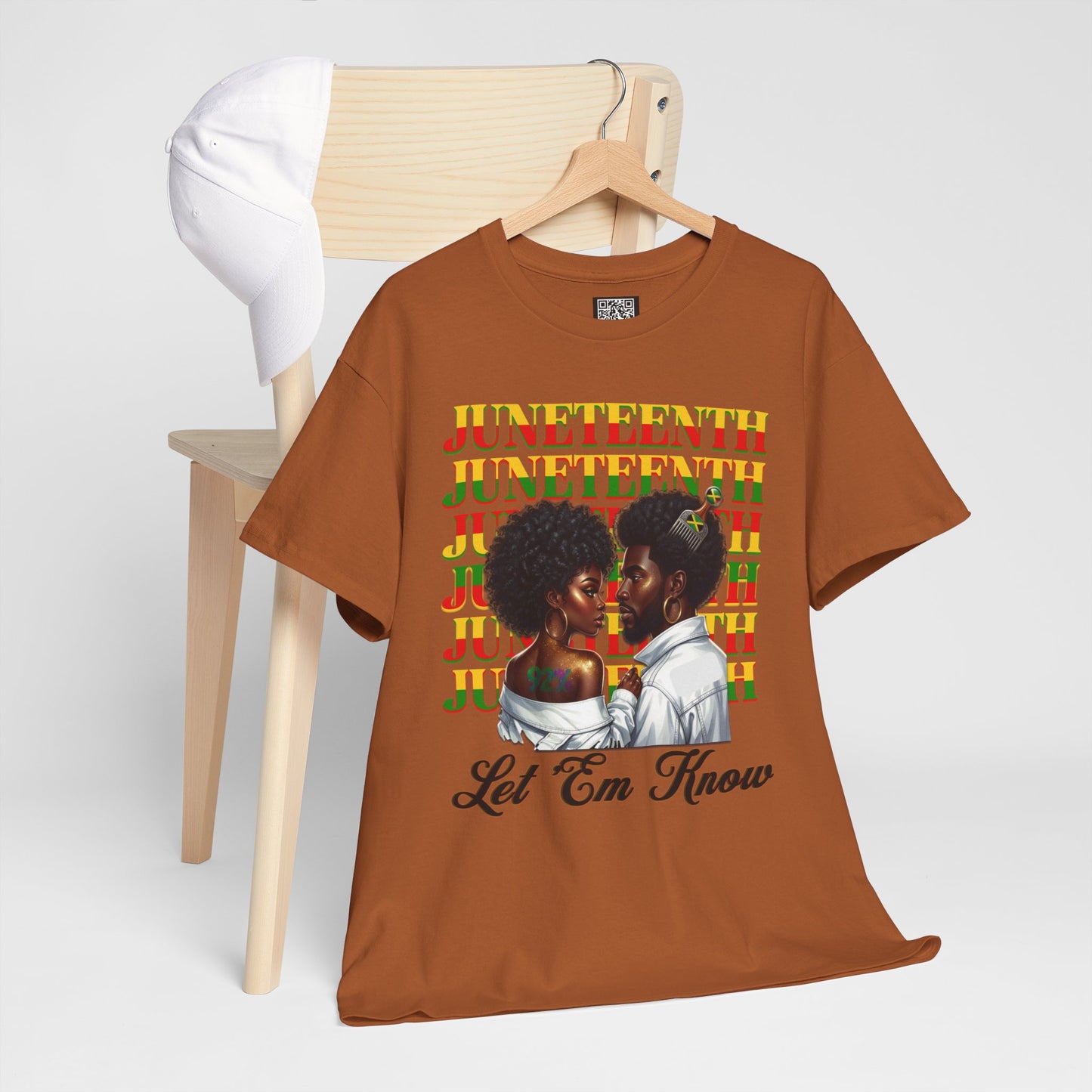 Juneteenth Celebration T-Shirt — "Let 'Em Know" Black Love Graphic Tee