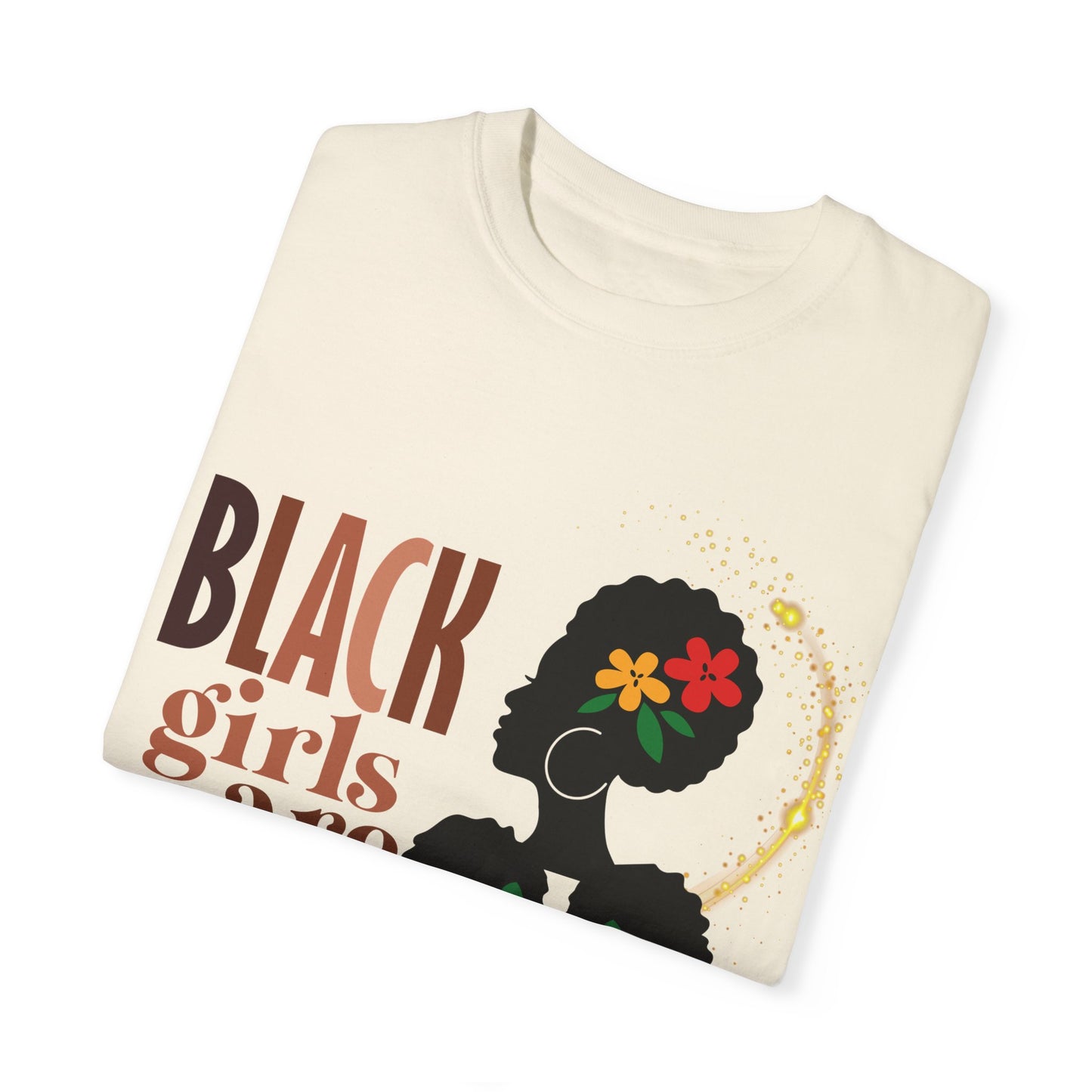Black Girl Magic Unisex Garment-Dyed T-shirt, Mother's Day Gift, Matching Daughter T-shirt Sold Separately