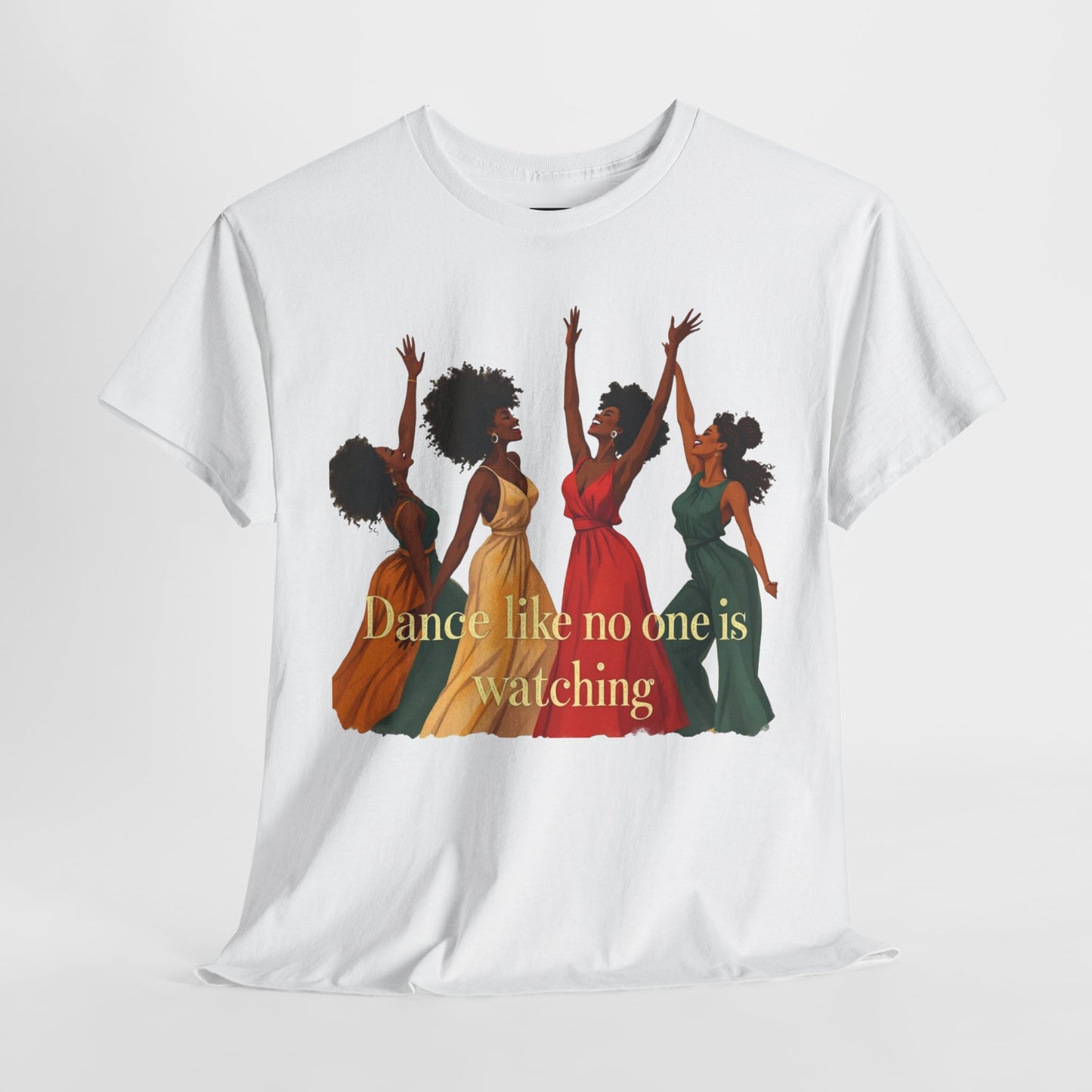 Dance Like No One Is Watching Tee, Unisex Heavy Cotton Tee, Motivational T-Shirt, Gift for Dancers, Casual Wear, Everyday Inspiration
