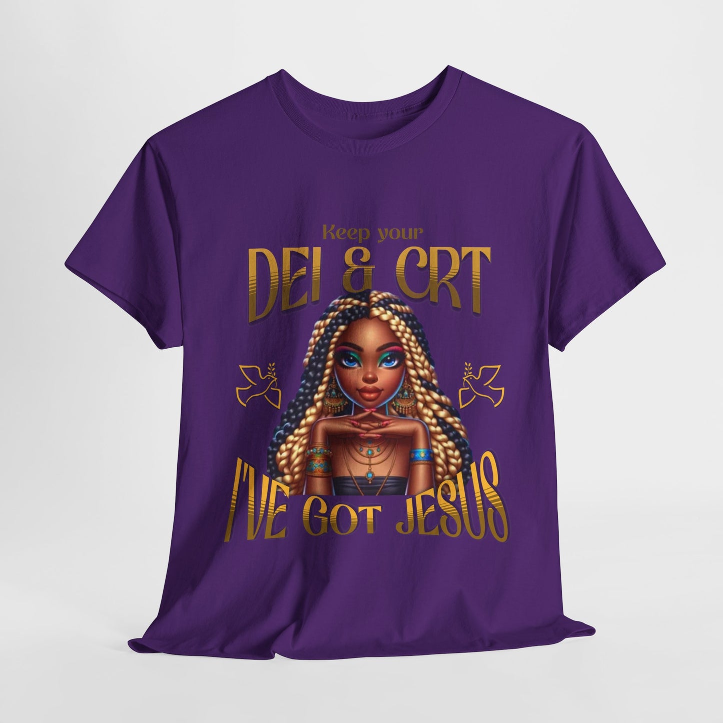 Faith Over Everything Shirt, Keep Your DEI & CRT, I've Got Jesus T-Shirt, Women Empowerment Shirt, Black Girl Magic T-Shirt, Melanin Shirt for Women