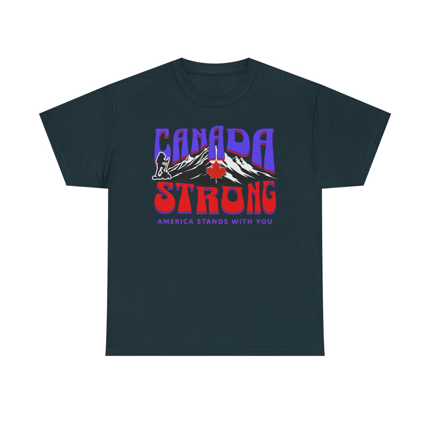 Canada and America in Solidarity, Canada Strong Unisex T-Shirt, America and Canada are United, Canada Pride and America Apologizes for Trump