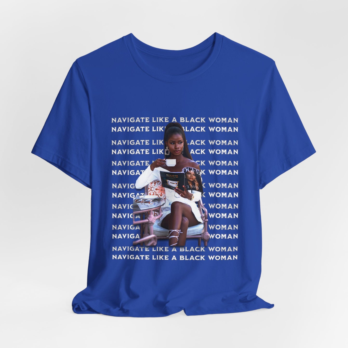 Navigate Like a Black Woman, Black Woman Shirt, 92% Black Woman Club, Black Girl Magic T-Shirts, Black History Month Shirts for Women
