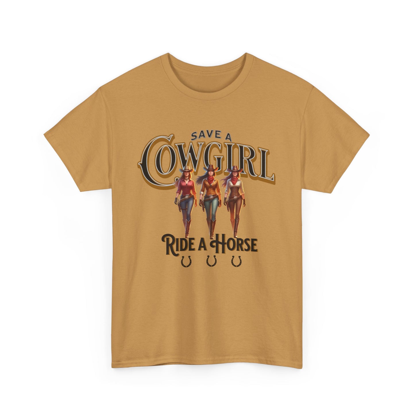 Save a Cowgirl Ride a Horse, Humorous Cowgirl T-Shirt, Cute Cowgirl Shirt for a Gift, Funny Cowgirl T-Shirt for Women, Horse Lover Shirt