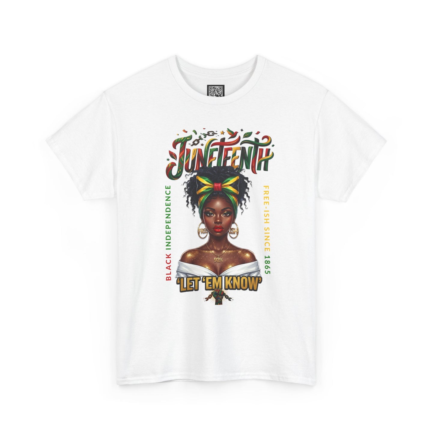 Juneteenth Celebration Tee — "Let 'Em Know" Afrocentric Graphic Shirt