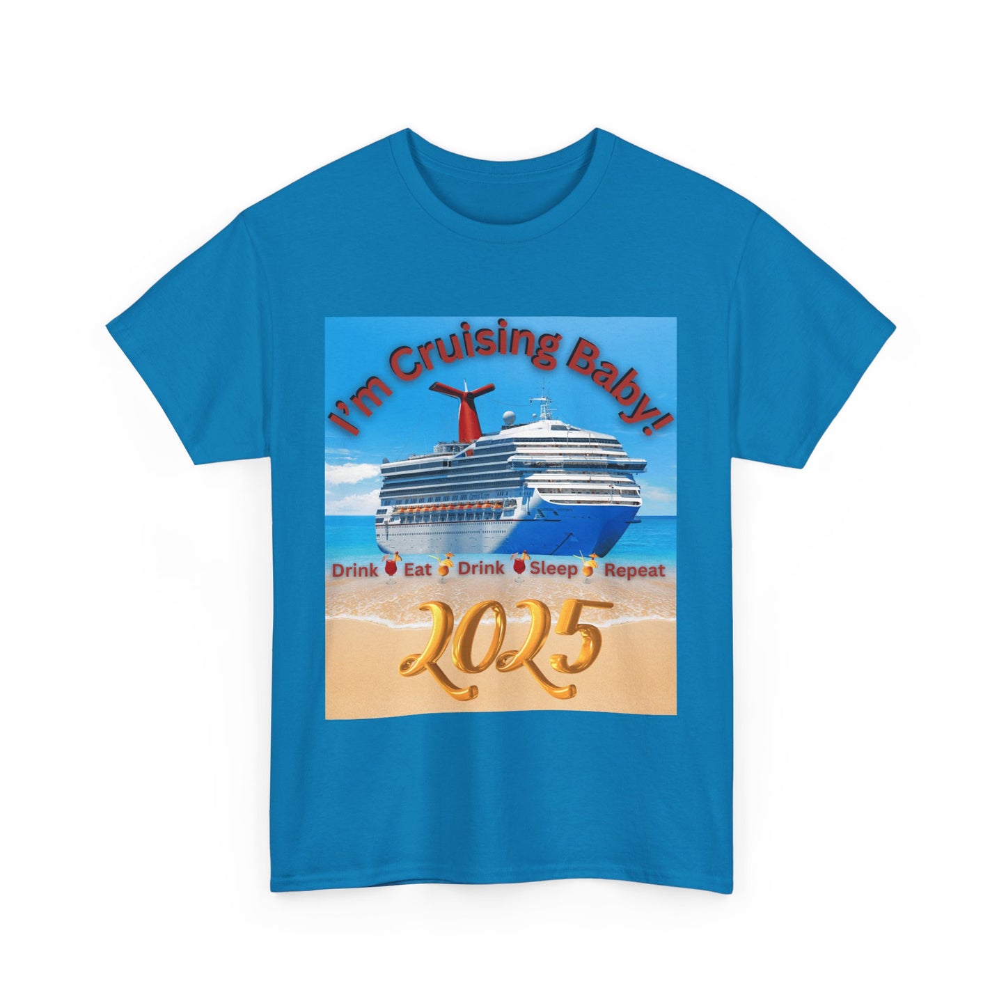 "I'm Cruising 2025" Unisex Heavy Cotton Tee, Cruise T-Shirts 2025, Unisex Cruise T-Shirts 2025, Bon Voyage Cruise Shirts