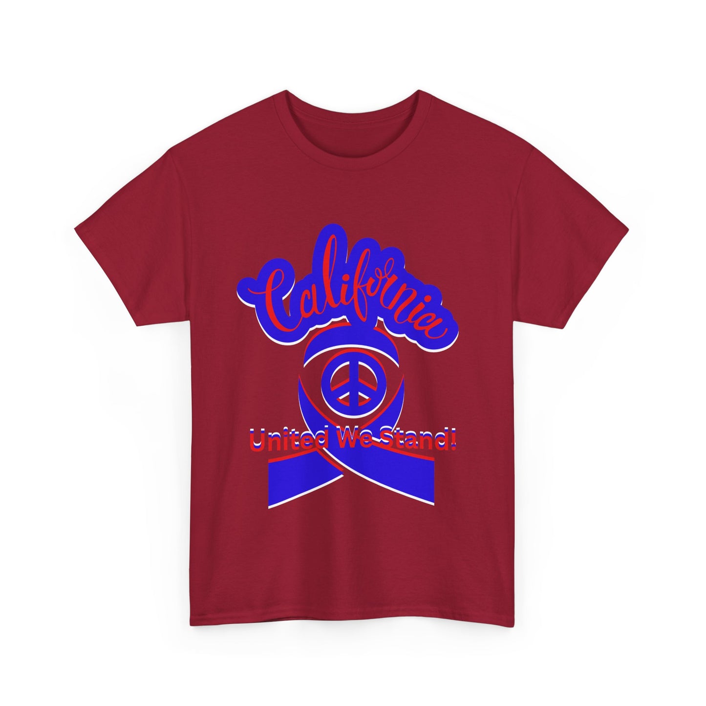California Love T-Shirt, Cali Vibes T-Shirts for Men and Women, California United T-Shirts, We Stand Together T-Shirts