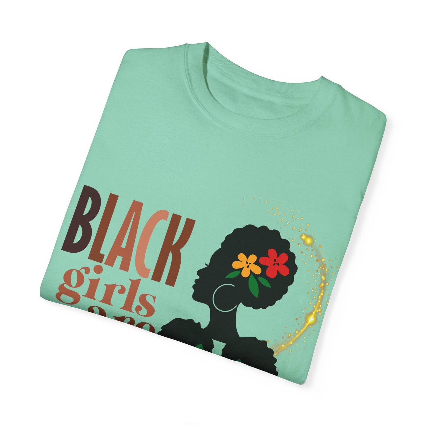 Black Girl Magic Unisex Garment-Dyed T-shirt, Mother's Day Gift, Matching Daughter T-shirt Sold Separately