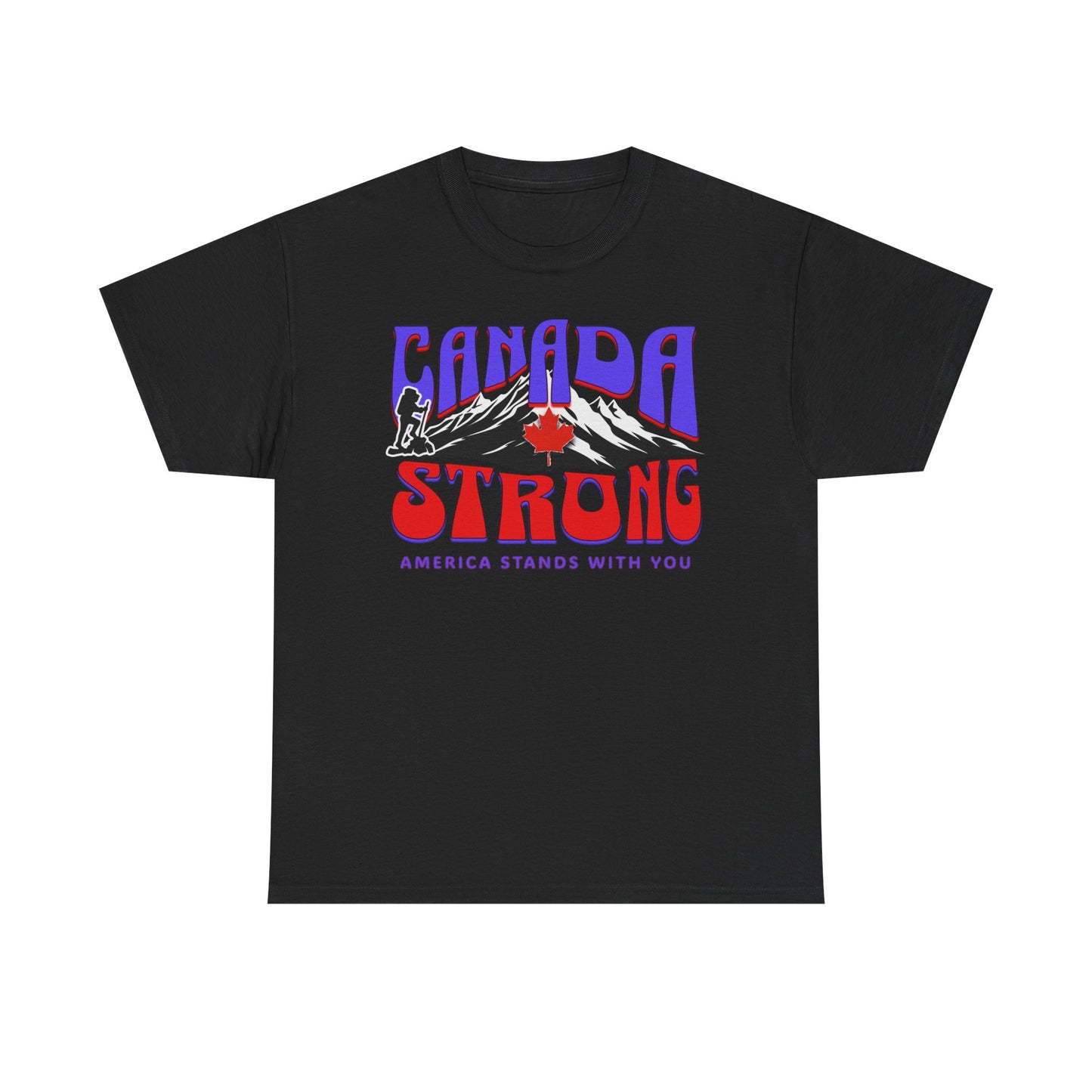 Canada and America in Solidarity, Canada Strong Unisex T-Shirt, America and Canada are United, Canada Pride and America Apologizes for Trump