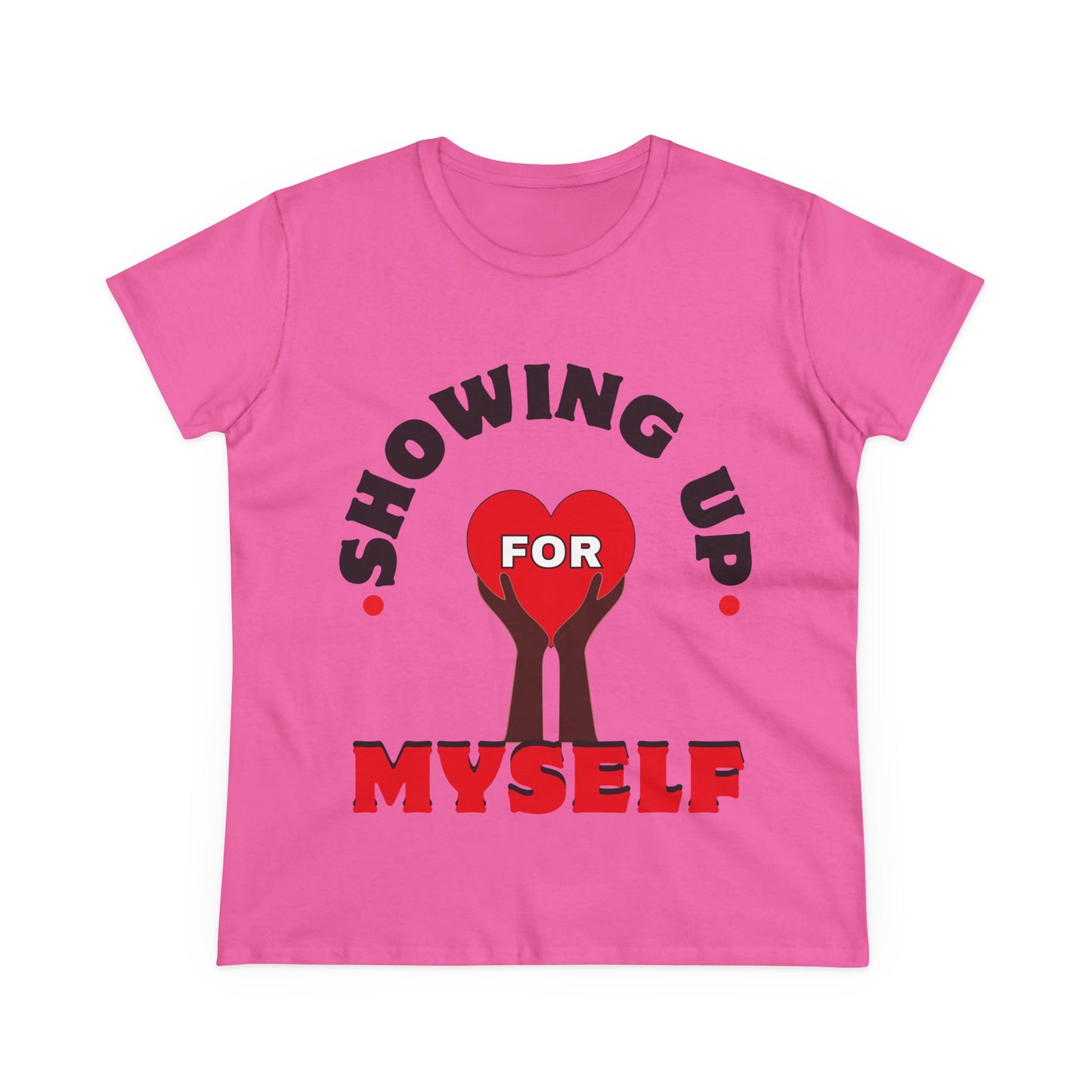 Motivational Shirts, Inspirational Shirts, Feminist Shirt, Women Empowerment Tees, Activism T-Shirts, Women's Movement Tees, Fighters, Showing Up for Myself Tees