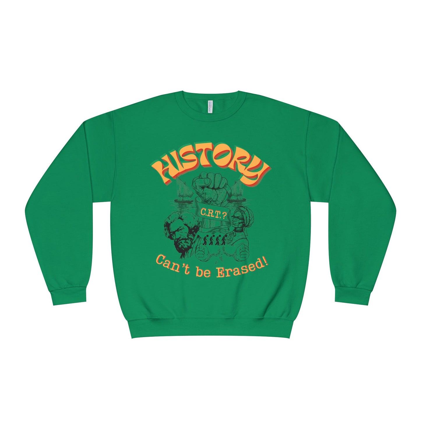 "History Can't Be Erased" Unisex NuBlend® Crewneck Sweatshirt, CRT Cannot Exist History is Real, Pro-History Sweatshirt, Juneteenth Sweatshirts