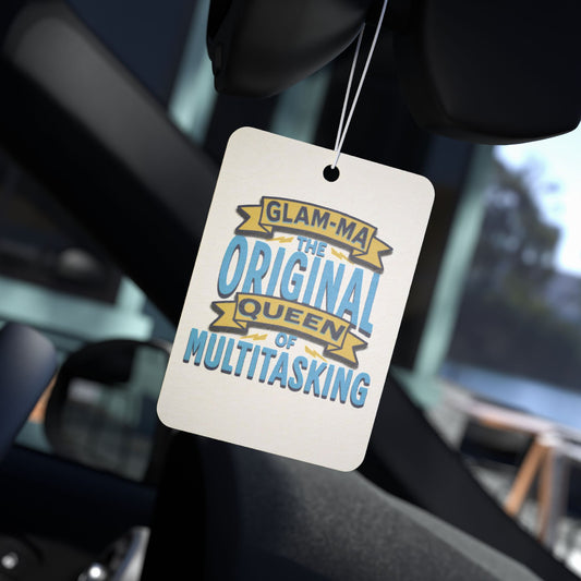 Glam-Ma Original Queen of Multitasking Car Air Freshener - Fun Gift for Grandmas and Moms,