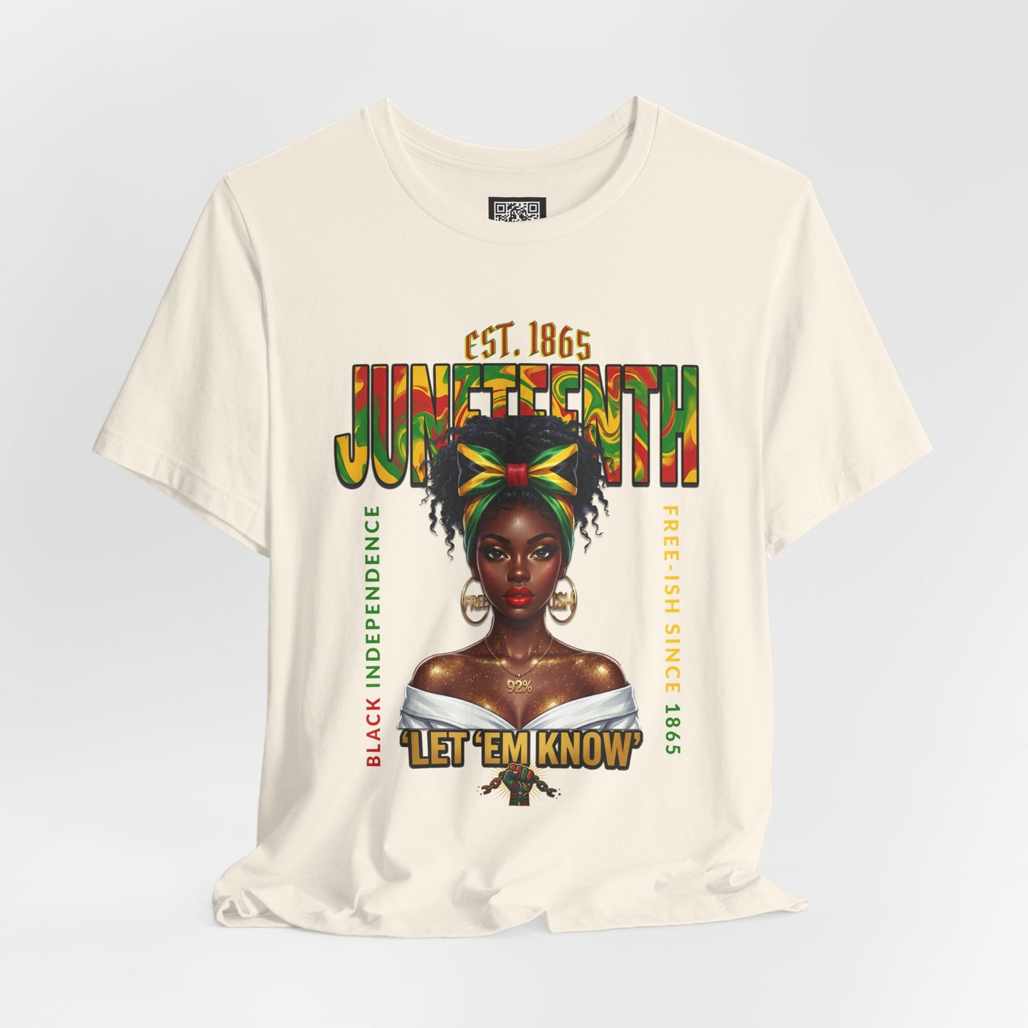 Juneteenth T-Shirt – "Let 'Em Know" Black Independence Tee