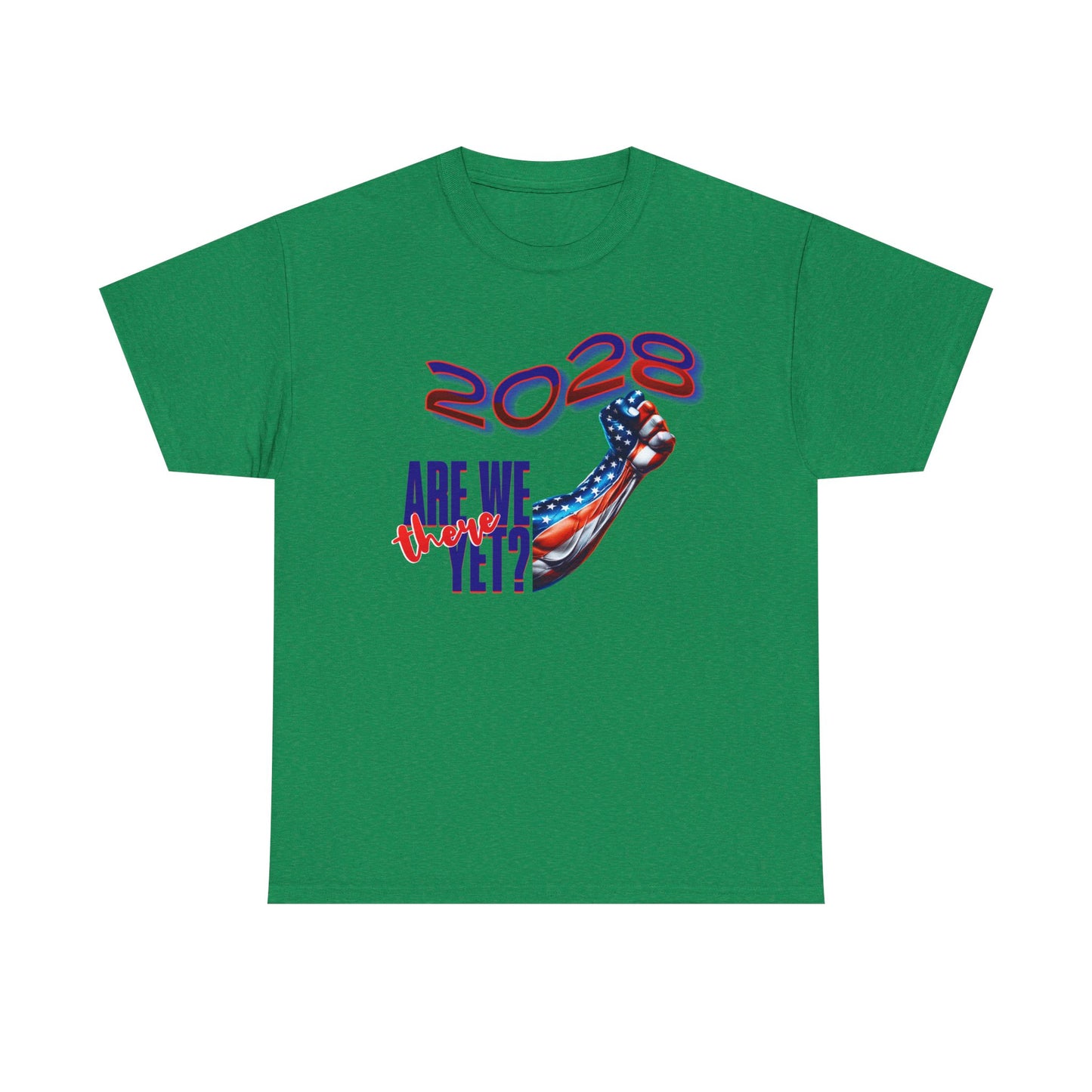 2028: Are We There Yet? - Patriotic Determination Design, American Flag Art, Political Statement Graphic Shirt, Activism and Patriotism Tees