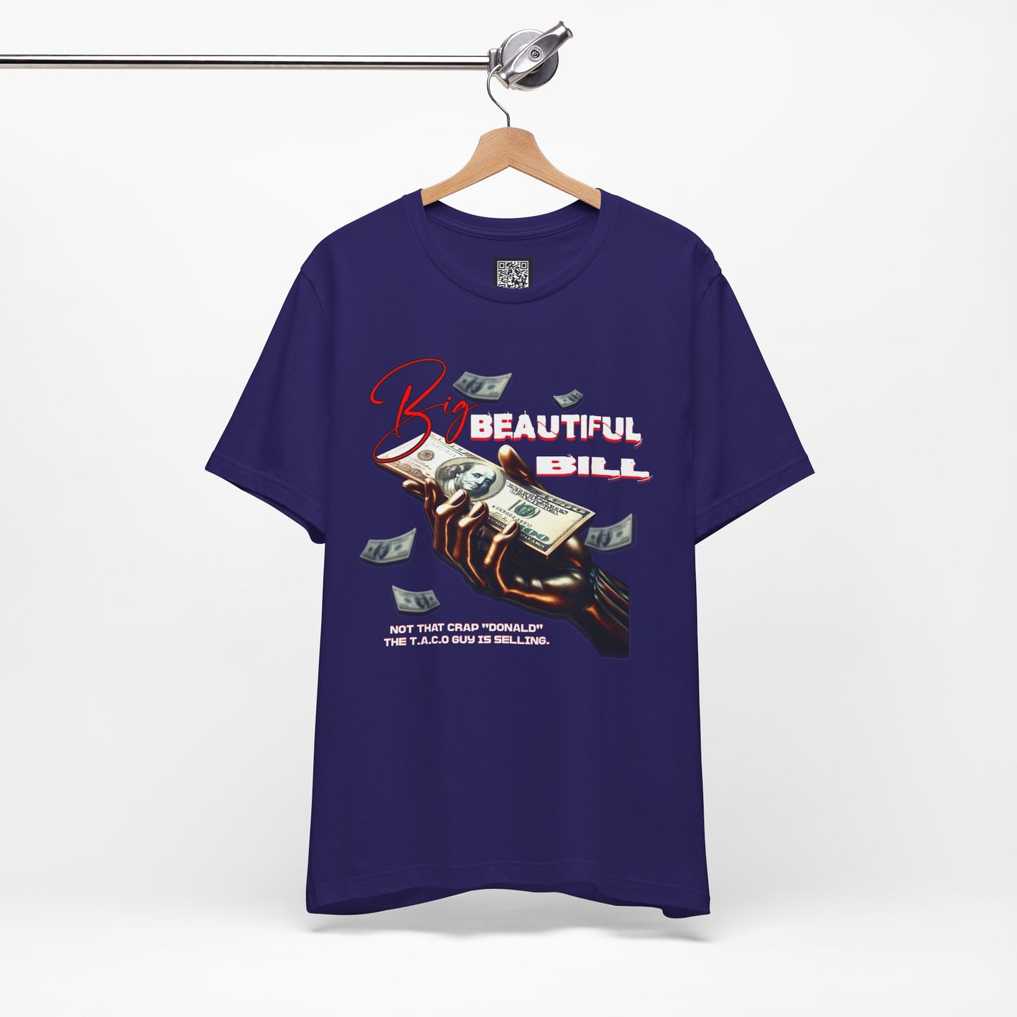 The T.A.C.O Guy: Big Beautiful Bill T-Shirt, The Only Big Beautiful Bill Shirt, No Kings and Hands Off Protest Shirts, Money Falling Shirt