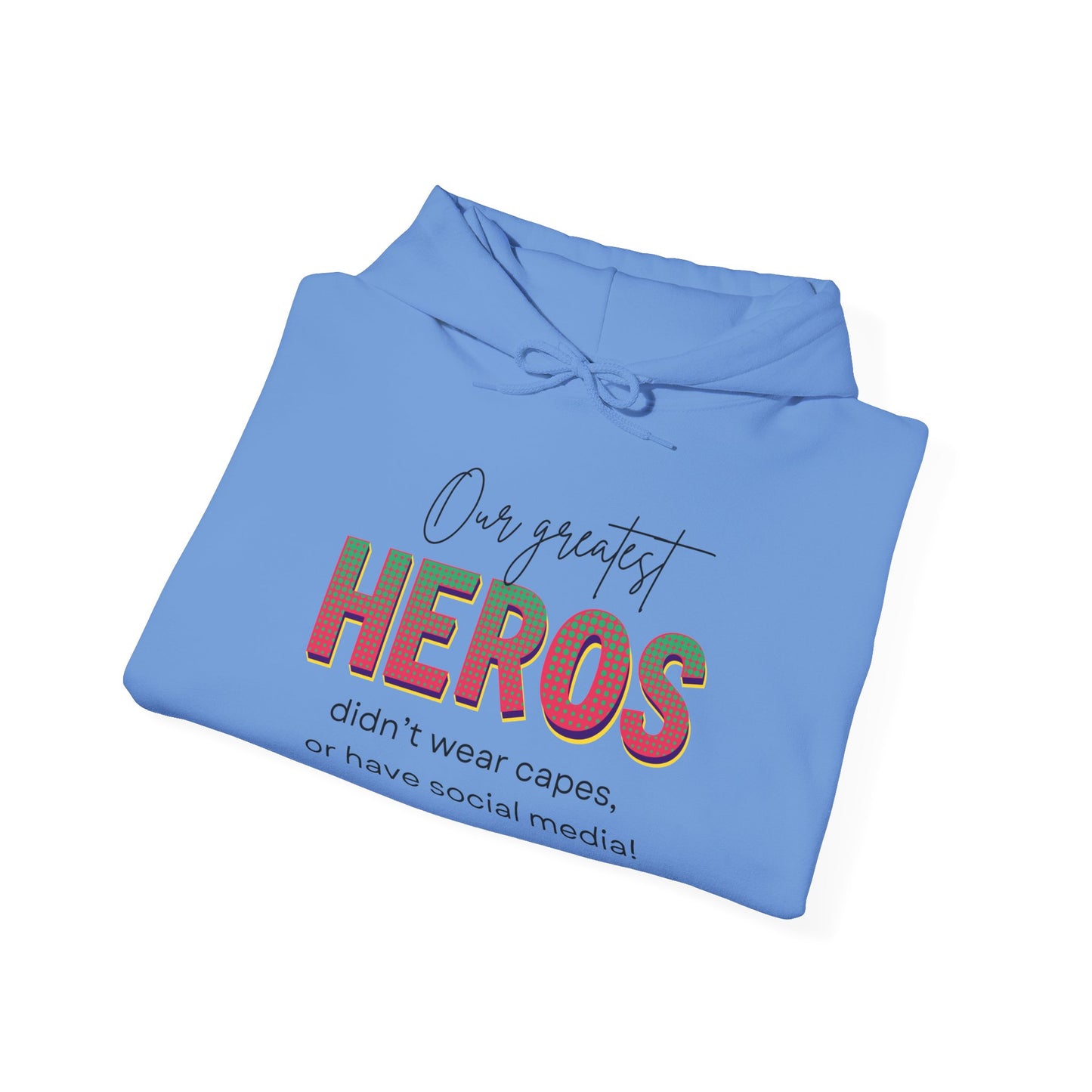Celebrities aren't Heros, Heros Don't Wear Capes, Black History Hoodie, Social Media Influencers Are Not Heros, 92% Black Women Club Shirt