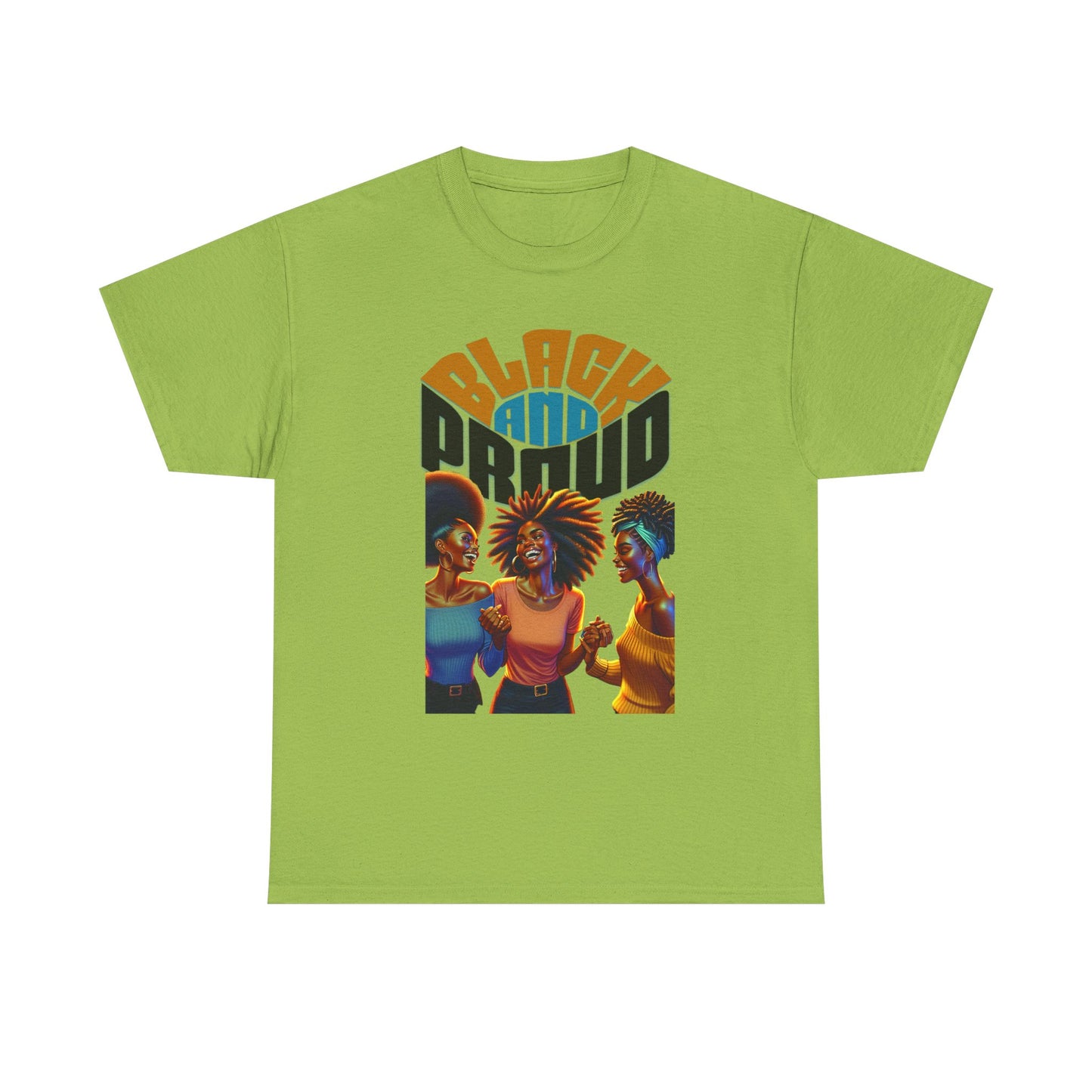 Black and Proud: Sisters United Shirt, Black Culture Shirts, Melanin Power, Black Girl Magic Shirts, African American T-Shirts, Nubian Queens T-Shirts,