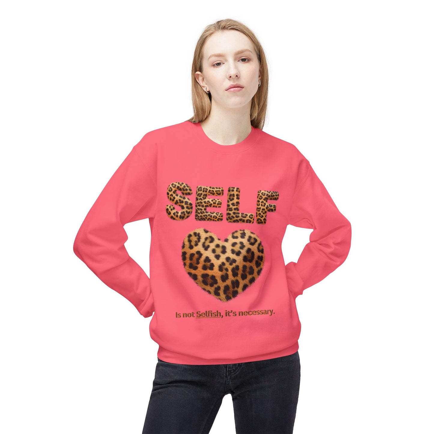 "Self-Love is not Selfish" Unisex Midweight Crewneck Sweatshirt, Women Empowerment Sweatshirt, Love Yourself Shirt