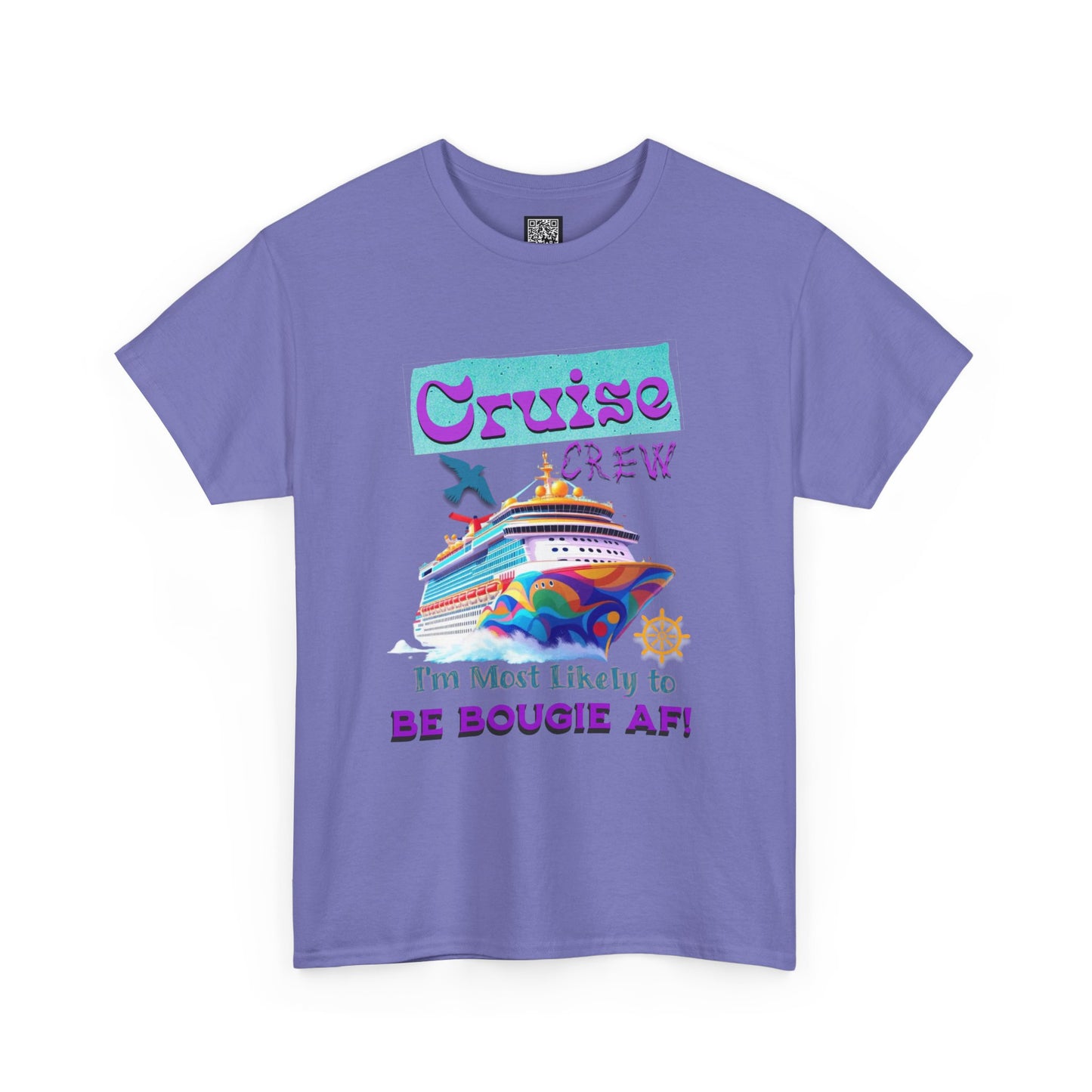 Cruise Crew Tee - I'm Most Likely to Be Bougie AF, Travel Shirt, Vacation Apparel, Cruise Outfits, Summer Fun Clothing for the Bougie Crew