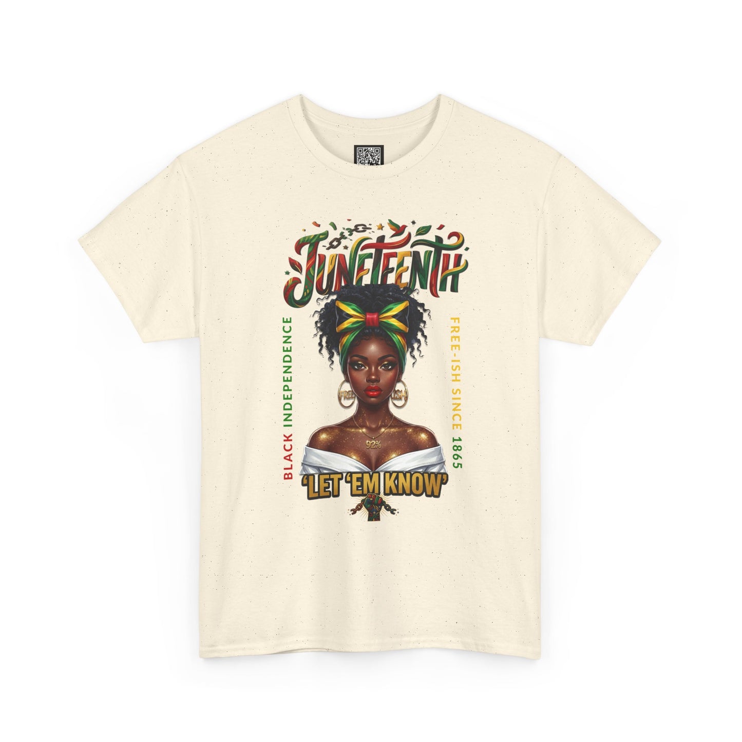 Juneteenth Celebration Tee — "Let 'Em Know" Afrocentric Graphic Shirt