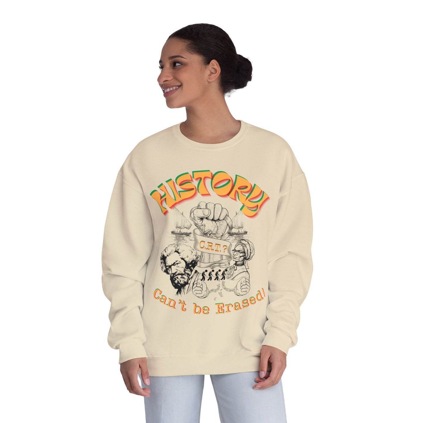 "History Can't Be Erased" Unisex NuBlend® Crewneck Sweatshirt, CRT Cannot Exist History is Real, Pro-History Sweatshirt, Juneteenth Sweatshirts