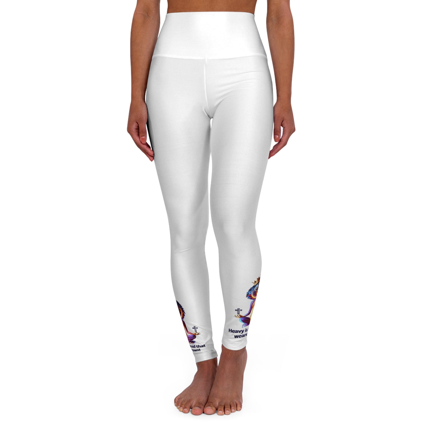 "Heavy is the Head" High-Waisted Yoga Leggings for Women, Inspirational Yoga Pants for Ladies, Perfect Gift for Yoga Enthusiast