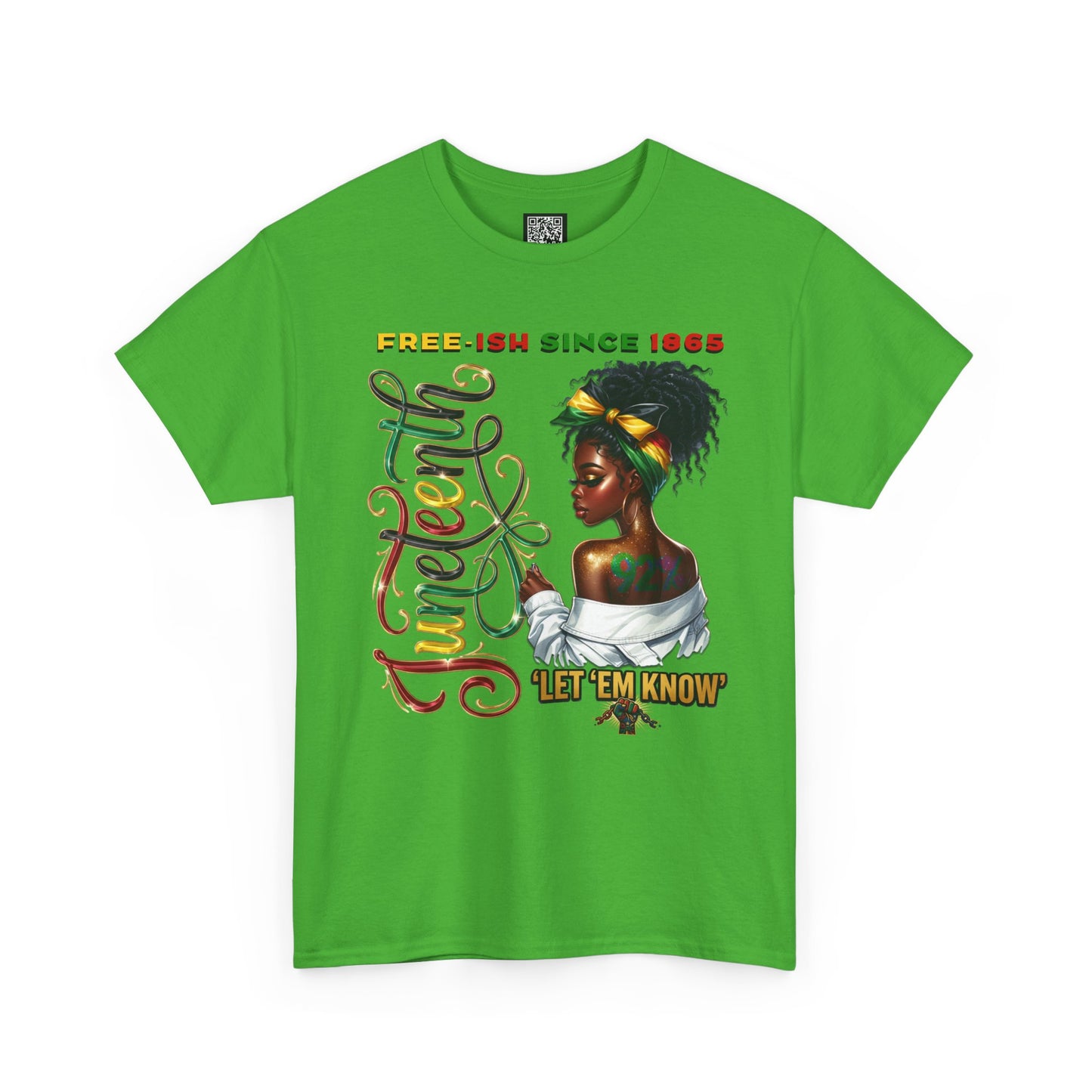 Juneteenth Celebration T-Shirt — 'Juneteenth Let 'Em Know' African American Heritage Tee