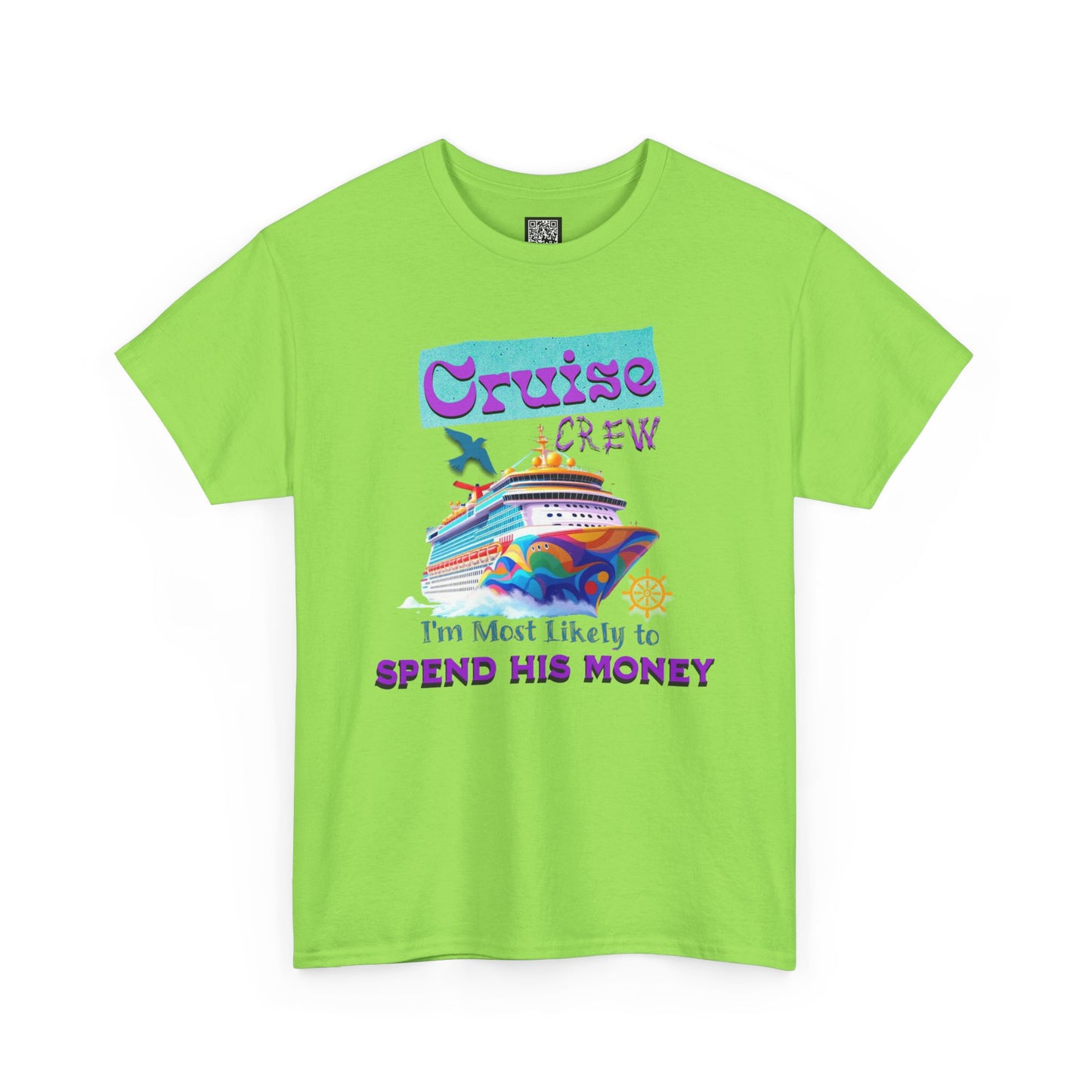 Funny Cruise Crew Tee, Vacation T-Shirt, Gift for Cruise Lovers, Vacation Humor Apparel, Travel Enthusiast Shirt, Spend His Money Tee