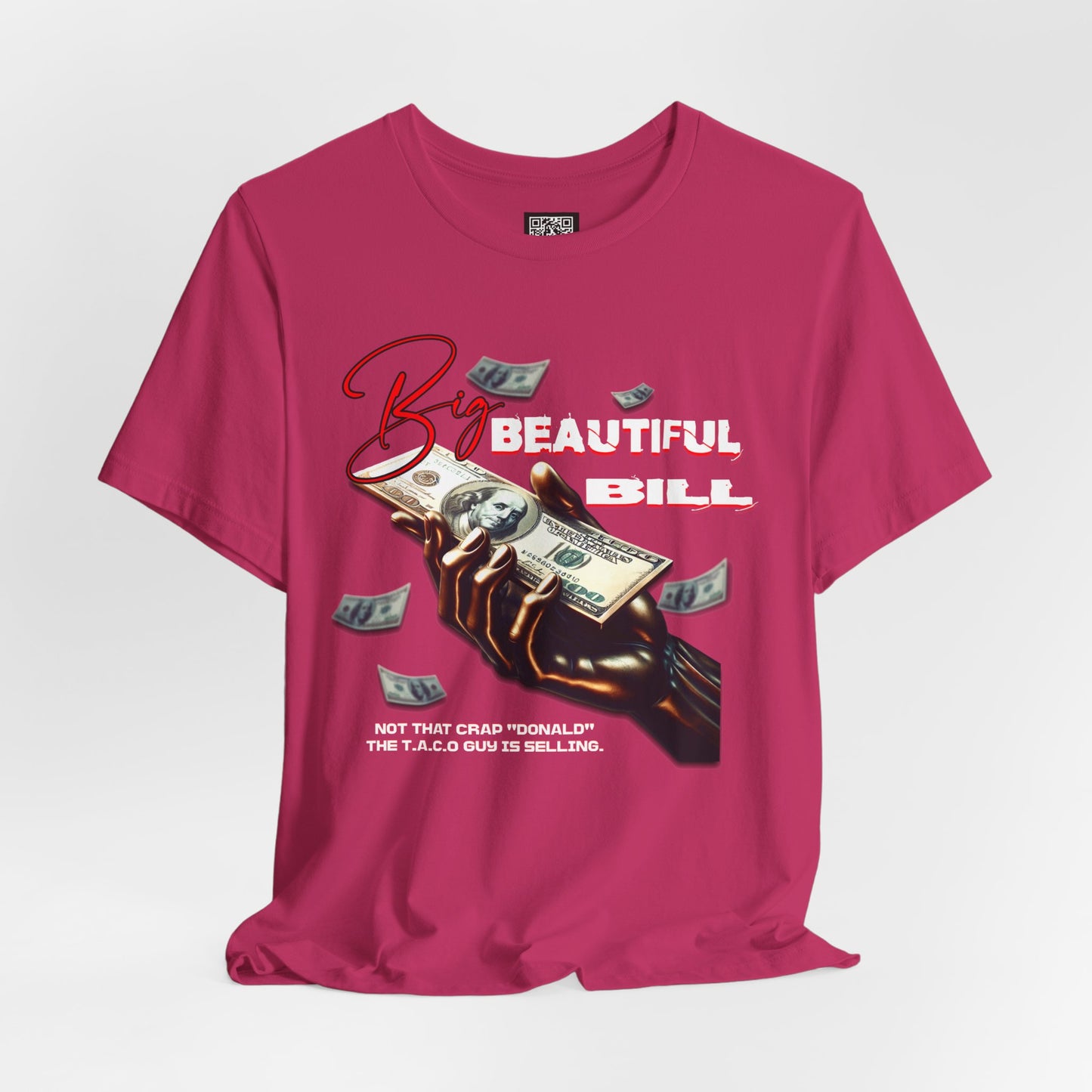 The T.A.C.O Guy: Big Beautiful Bill T-Shirt, The Only Big Beautiful Bill Shirt, No Kings and Hands Off Protest Shirts, Money Falling Shirt