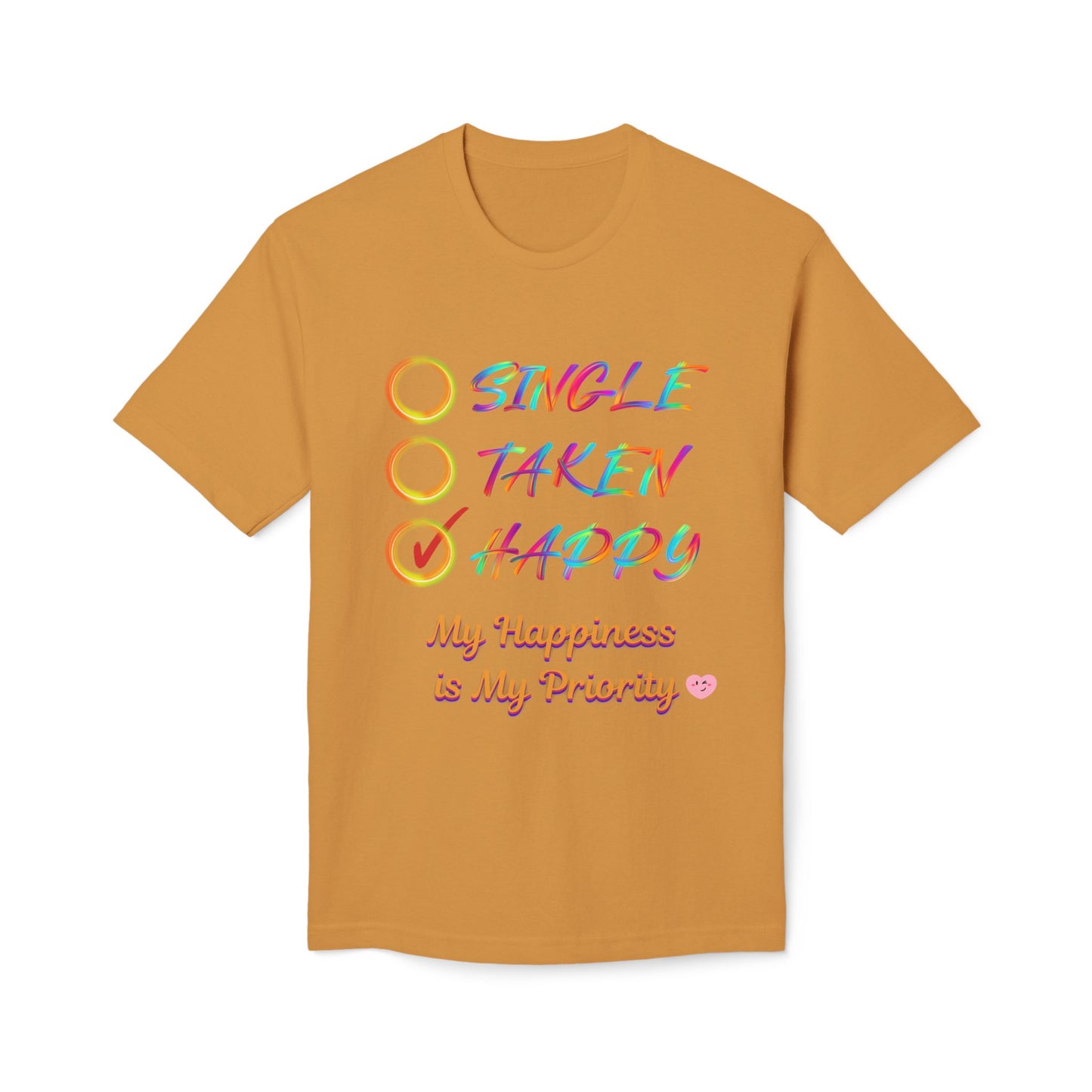My Happiness is My Priority, Unisex Midweight T-shirt, Valentine to Myself T-Shirt, Valentine T-Shirt, Self-Love T-Shirts, Taken, Single Happy