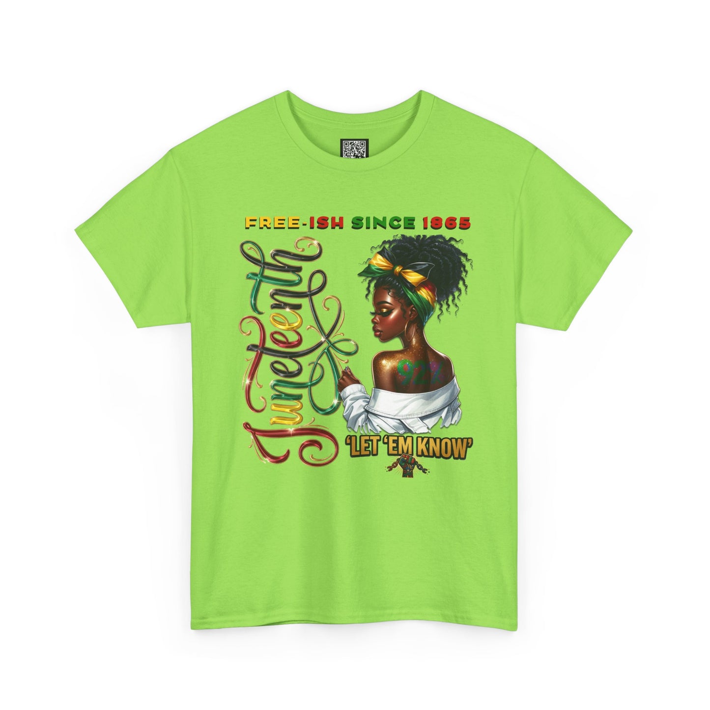 Juneteenth Celebration T-Shirt — 'Juneteenth Let 'Em Know' African American Heritage Tee
