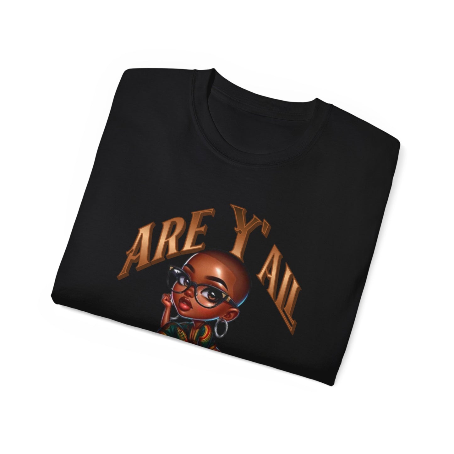 Sassy Check-In "Are Y'all Okay?", Black Girl Magic Shirts, Black History Month Shirt, Afrocentric Melanin Shirts, Woman Empowerment Shirt