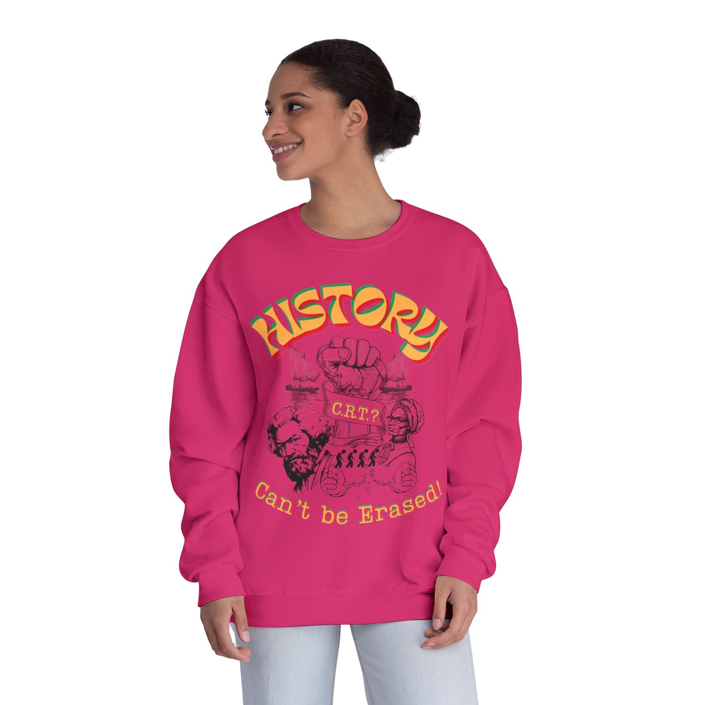 "History Can't Be Erased" Unisex NuBlend® Crewneck Sweatshirt, CRT Cannot Exist History is Real, Pro-History Sweatshirt, Juneteenth Sweatshirts