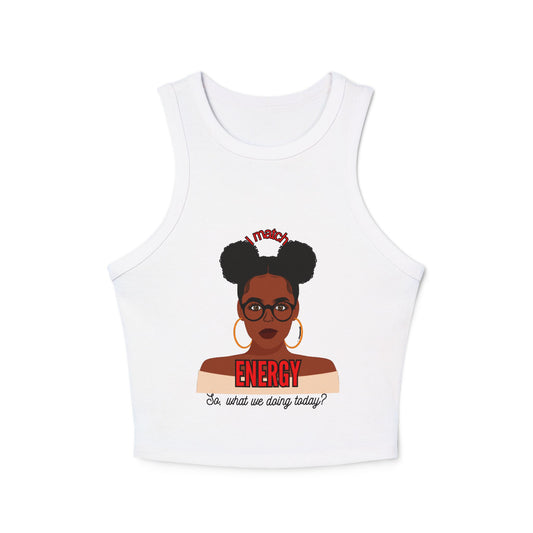I Match Energy Women's Micro Rib Racer Tank Top,