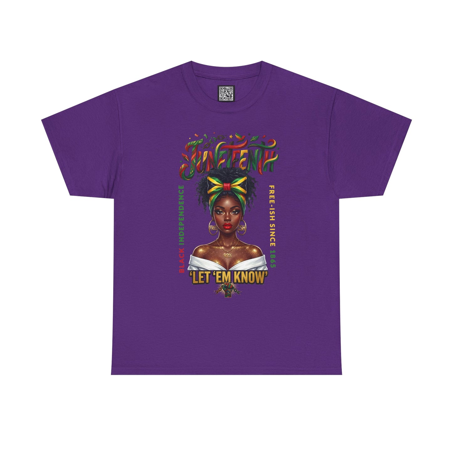 Juneteenth Celebration Tee — "Let 'Em Know" Afrocentric Graphic Shirt