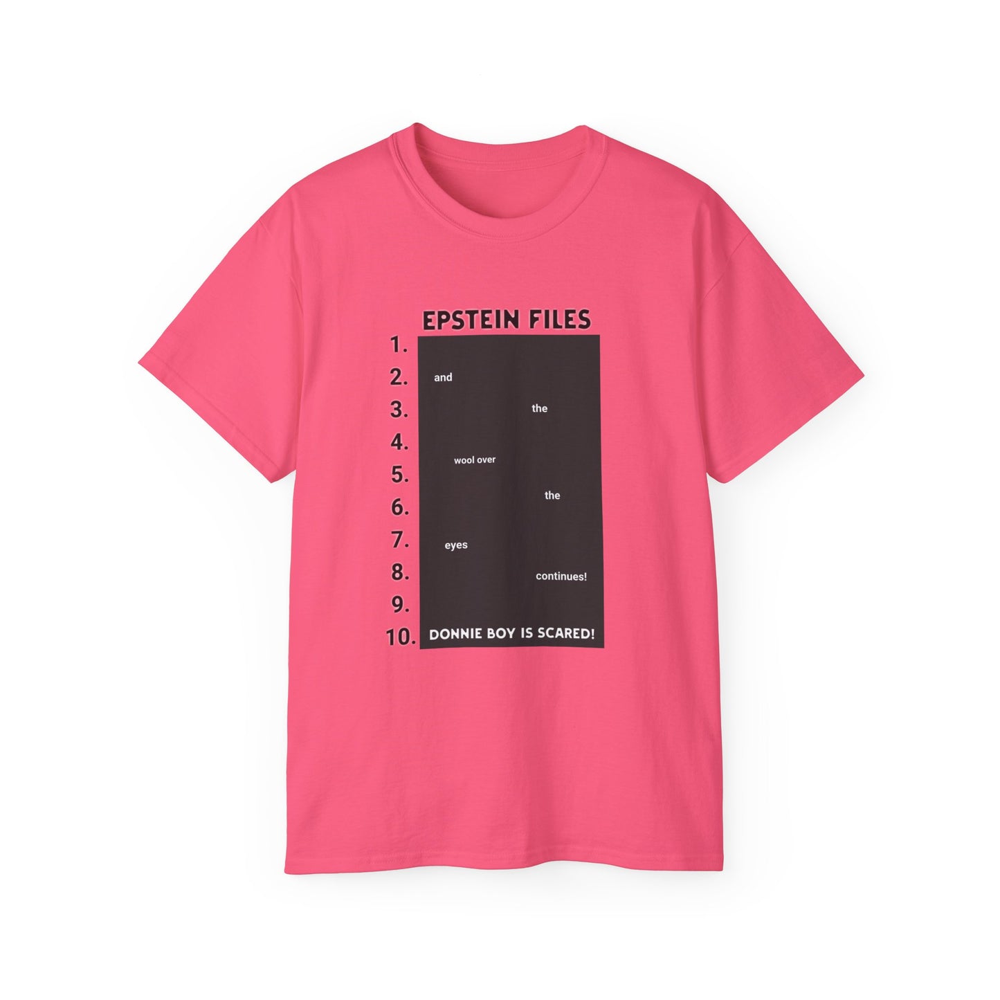 Epstein Files Graphic Tee — 'Donnie Boy Is Scared' Conspiracy Satire T-Shirt