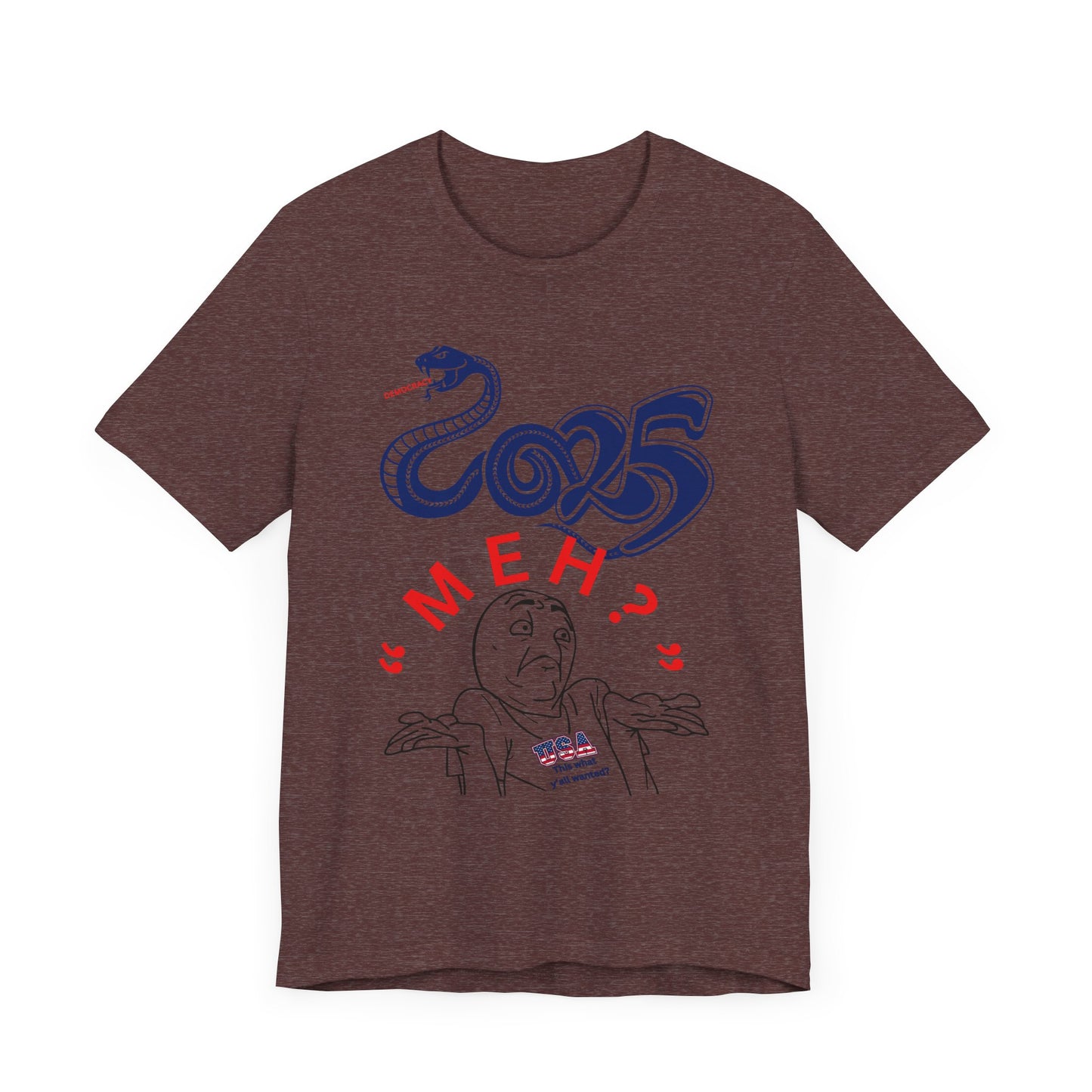 2025 "Meh" T-Shirt Unisex Jersey Short Sleeve Tee, Funny 2025 T-Shirt, New Year's T-Shirt, 92% Black Women, Black Girl Magic,