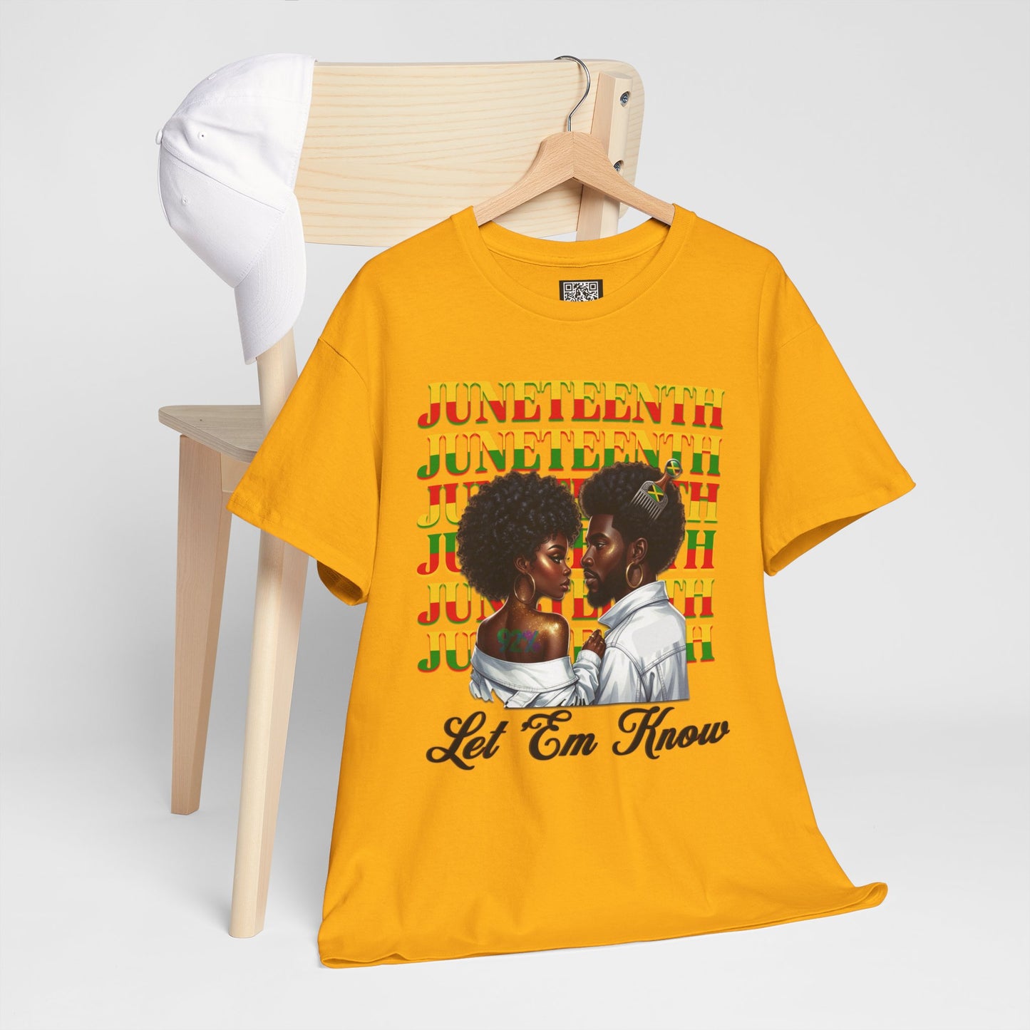 Juneteenth Celebration T-Shirt — "Let 'Em Know" Black Love Graphic Tee