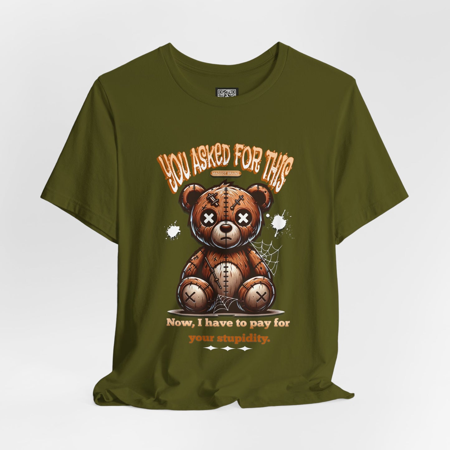 You Asked for This T-Shirt, Unisex Jersey Short Sleeve Tee, No Kings Protest T-Shirt, Voting Matters Shirt, Play Stupid Games Win Stupid Prizes Tee
