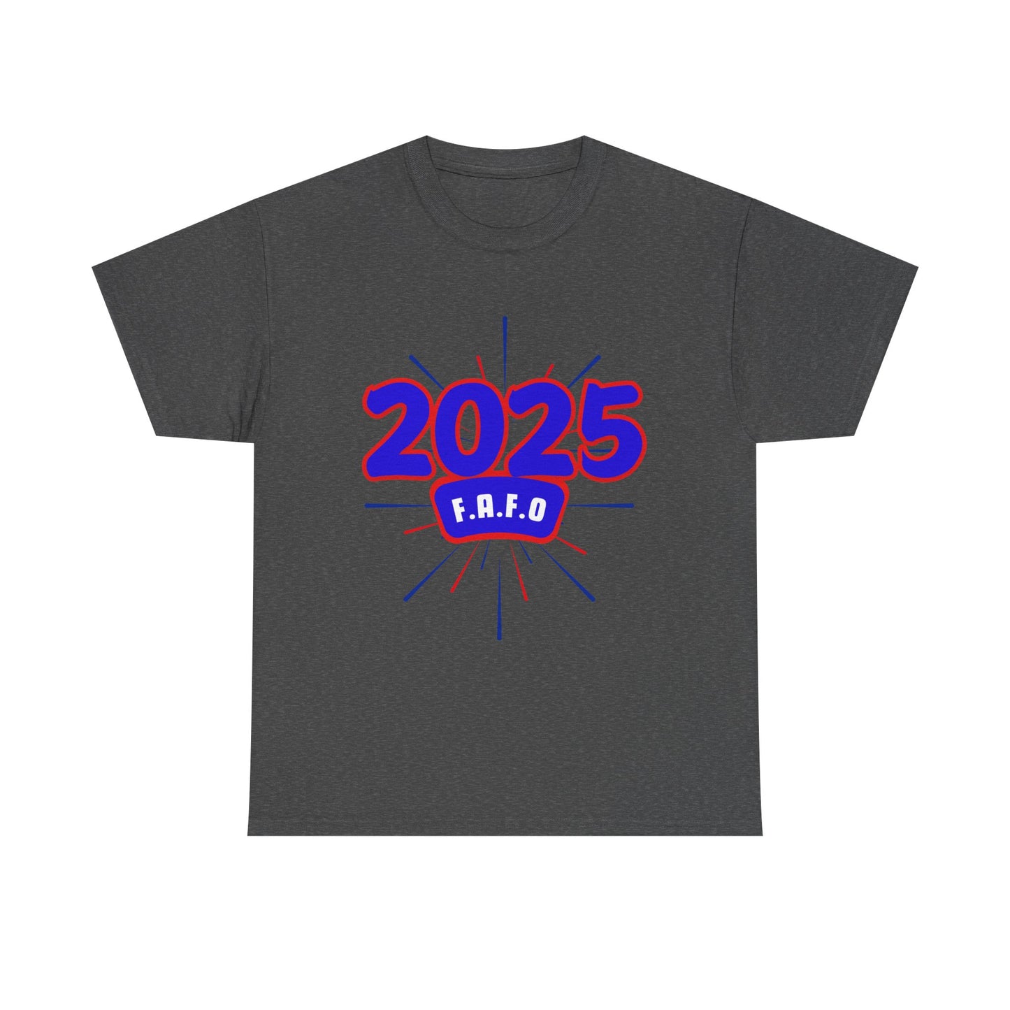FAFO 2025 America T-Shirts, 92% Black Unisex Shirts, Save America Democracy Shirt, F.A.F.O Anti Trump T-Shirts, Funny Anti-MAGA T-Shirt