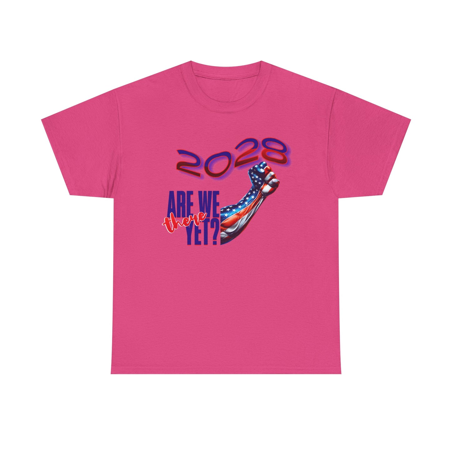 2028: Are We There Yet? - Patriotic Determination Design, American Flag Art, Political Statement Graphic Shirt, Activism and Patriotism Tees
