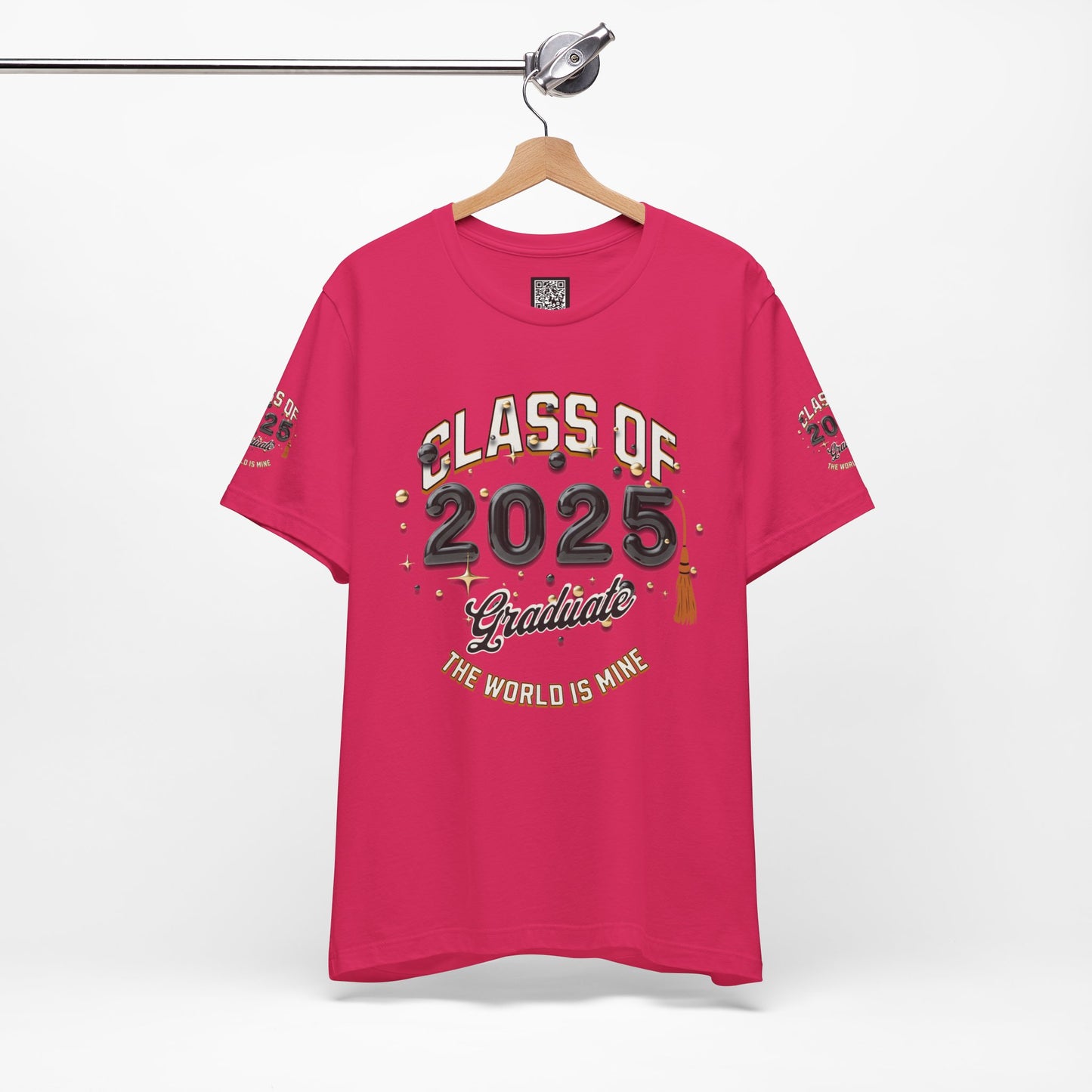 2025 Graduate Unisex Jersey Tee, Class of 2025 Graduation Shirt, Graduation Pride for 2025T-Shirts, The World is Mine Tees