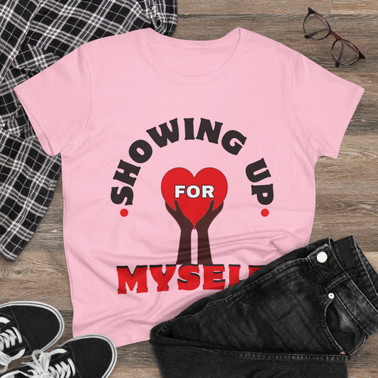 Motivational Shirts, Inspirational Shirts, Feminist Shirt, Women Empowerment Tees, Activism T-Shirts, Women's Movement Tees, Fighters, Showing Up for Myself Tees