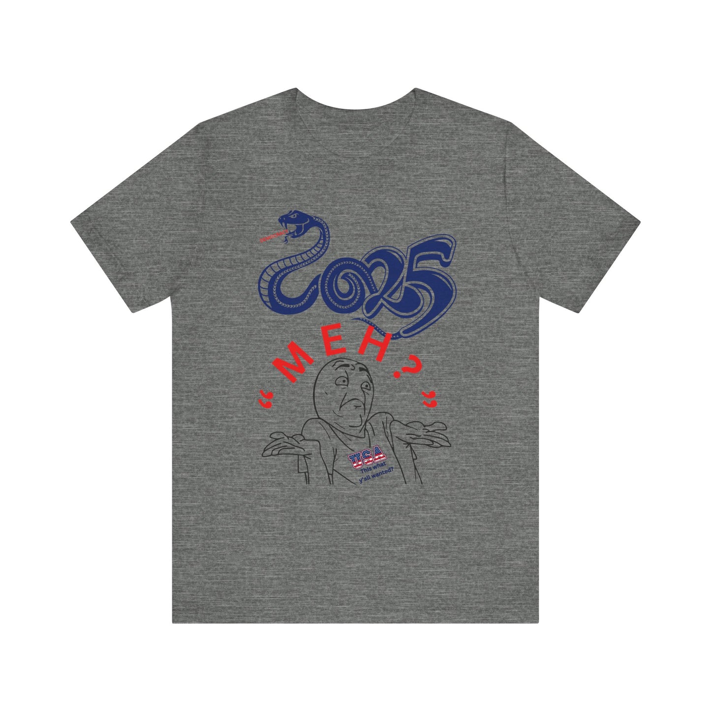 2025 "Meh" T-Shirt Unisex Jersey Short Sleeve Tee, Funny 2025 T-Shirt, New Year's T-Shirt, 92% Black Women, Black Girl Magic,