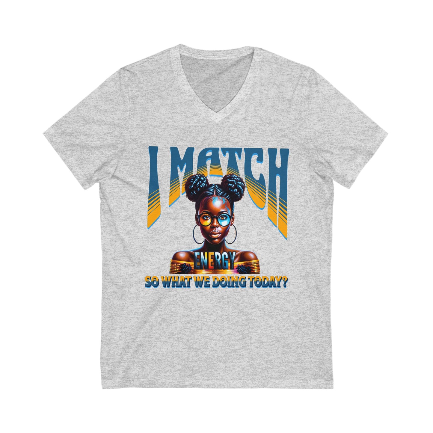 I Match Energy T-Shirt, Trendy Empowerment Design Shirt, Matching Energy T-Shirt Vibes, Reciprocal Energy T-Shirt, Black Girl Magic T-Shirts