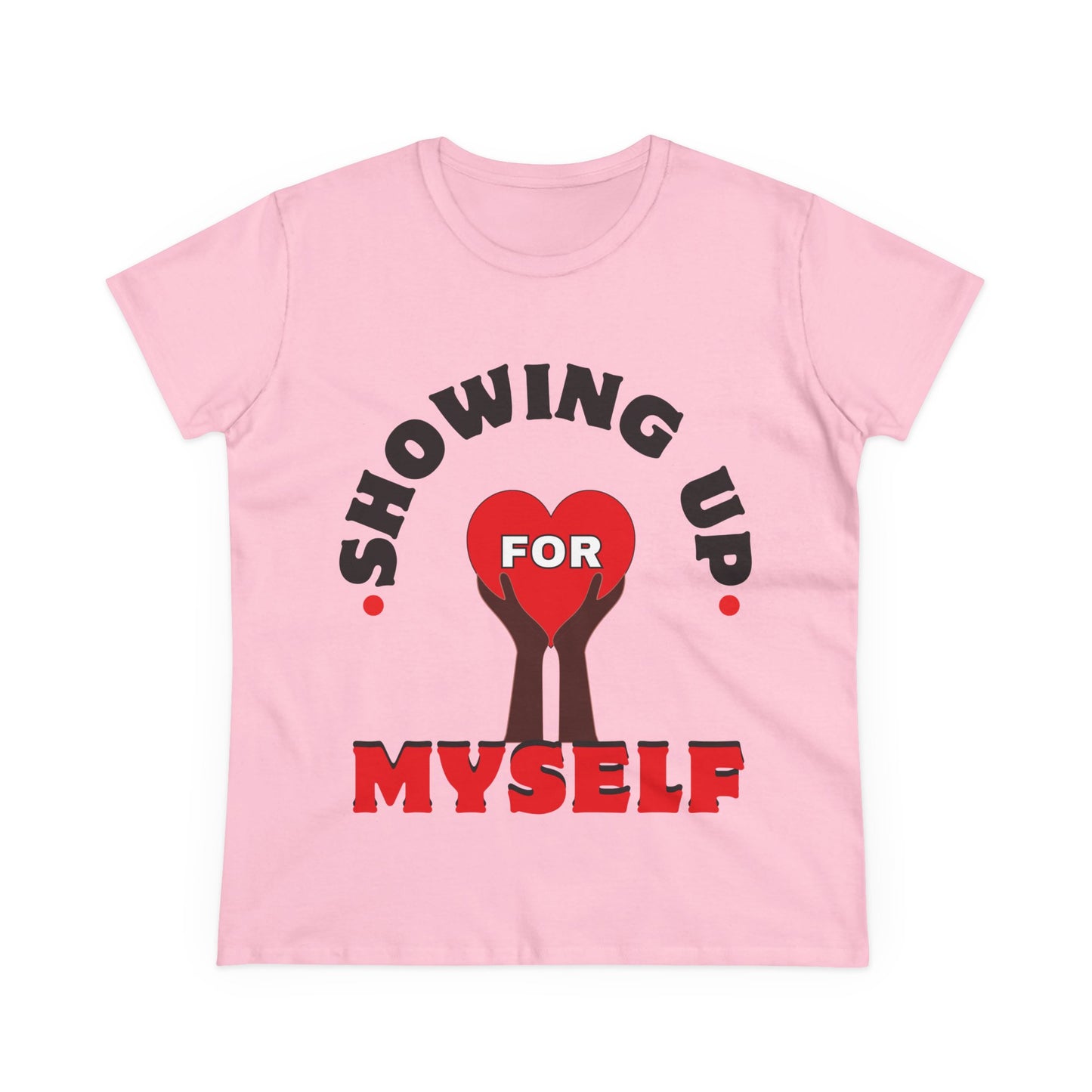 Motivational Shirts, Inspirational Shirts, Feminist Shirt, Women Empowerment Tees, Activism T-Shirts, Women's Movement Tees, Fighters, Showing Up for Myself Tees