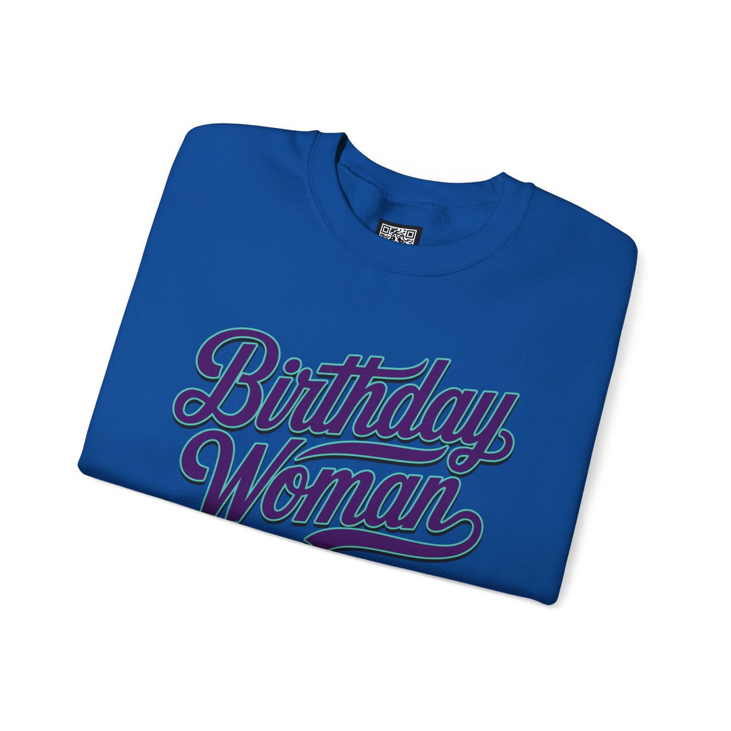Birthday Woman Sweatshirt, Cute Birthday Woman Sweatshirt, Birthday Girl Shirt, Sweatshirt for a Women's Birthday