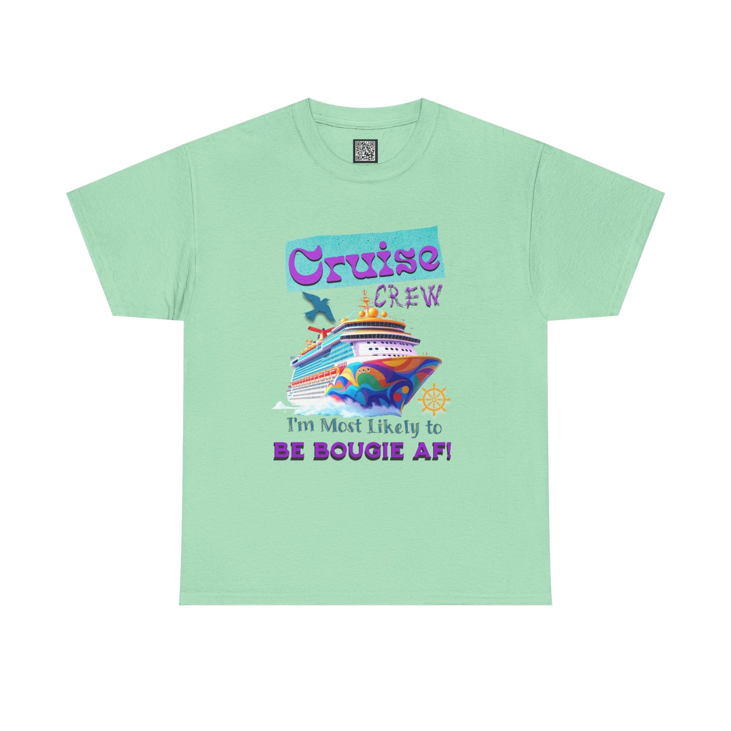 Cruise Crew Tee - I'm Most Likely to Be Bougie AF, Travel Shirt, Vacation Apparel, Cruise Outfits, Summer Fun Clothing for the Bougie Crew