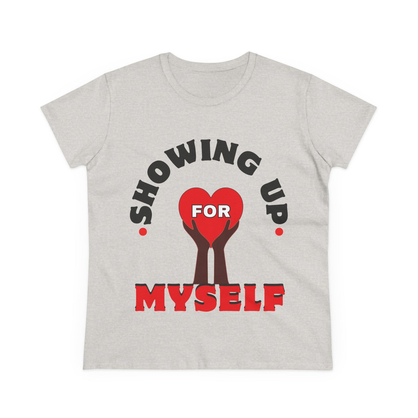 Motivational Shirts, Inspirational Shirts, Feminist Shirt, Women Empowerment Tees, Activism T-Shirts, Women's Movement Tees, Fighters, Showing Up for Myself Tees