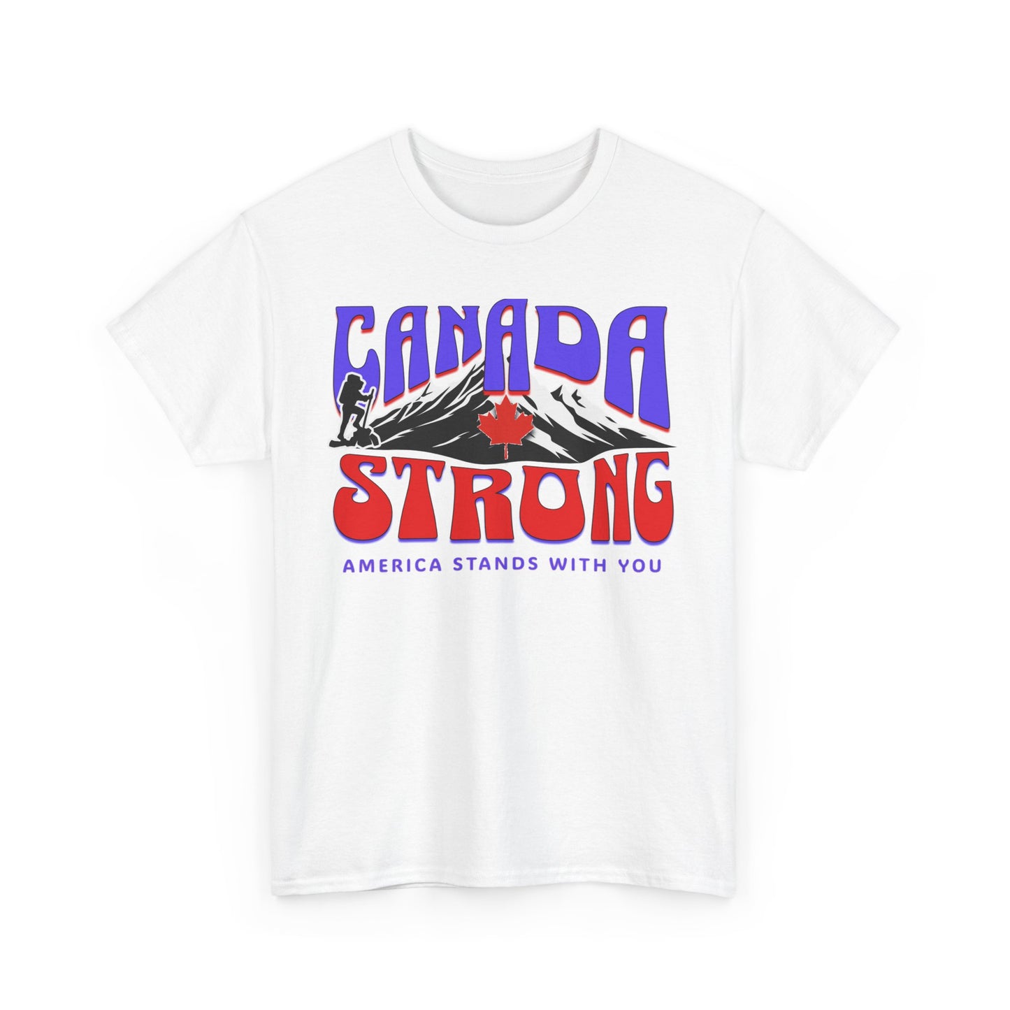 Canada and America in Solidarity, Canada Strong Unisex T-Shirt, America and Canada are United, Canada Pride and America Apologizes for Trump